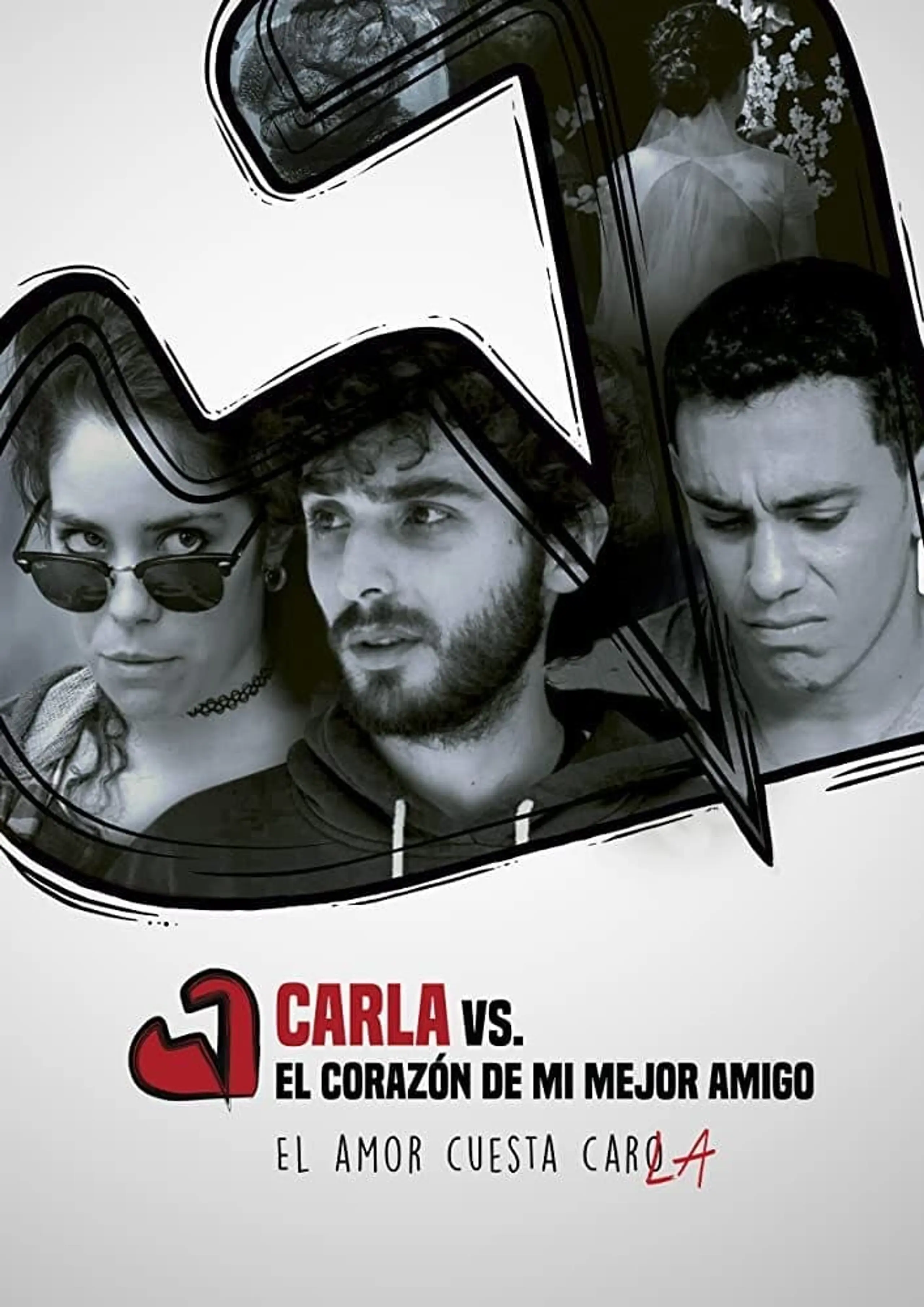 Carla Vs. El Corazón de mi Mejor Amigo