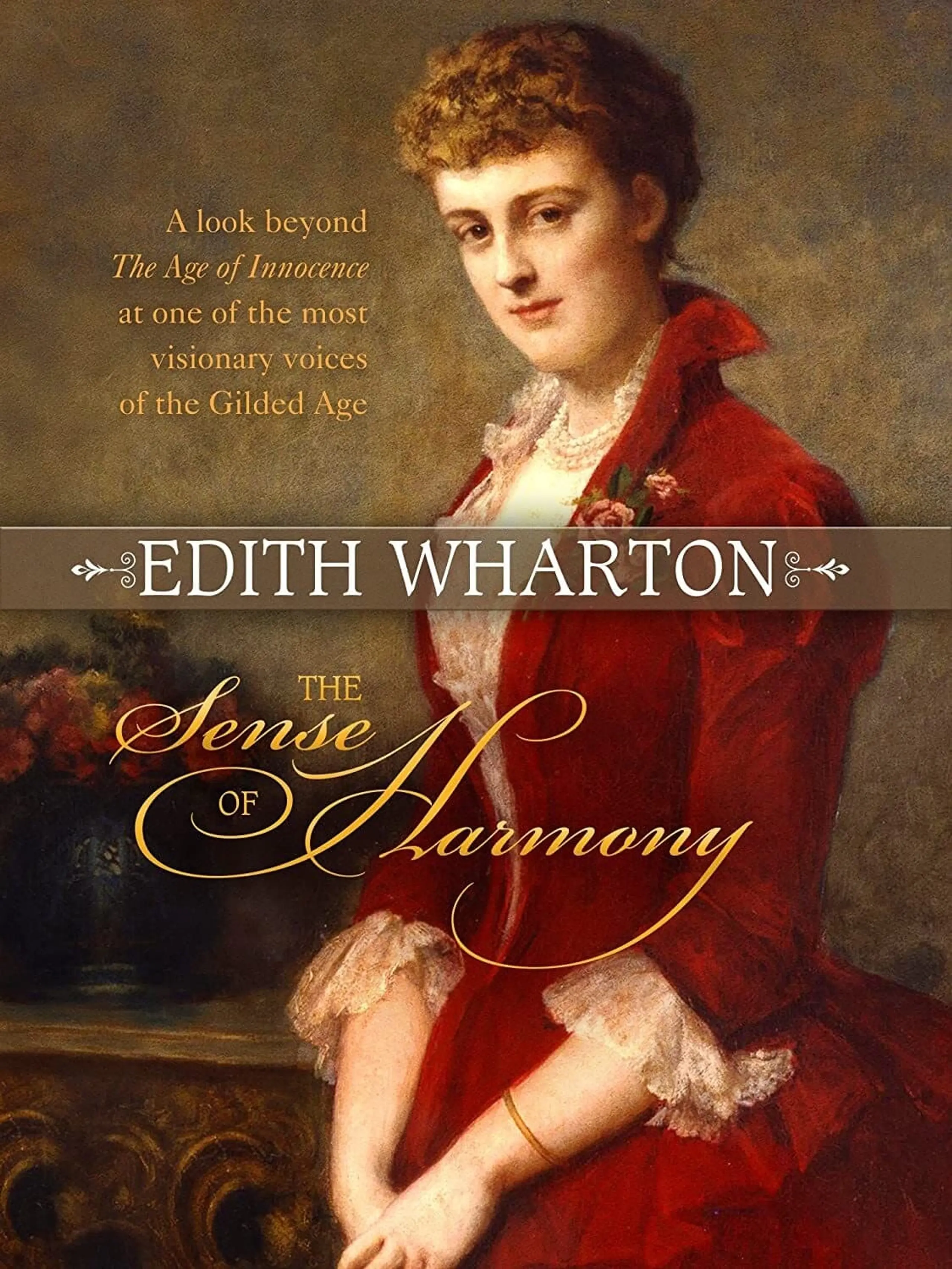 Edith Wharton: The Sense of Harmony