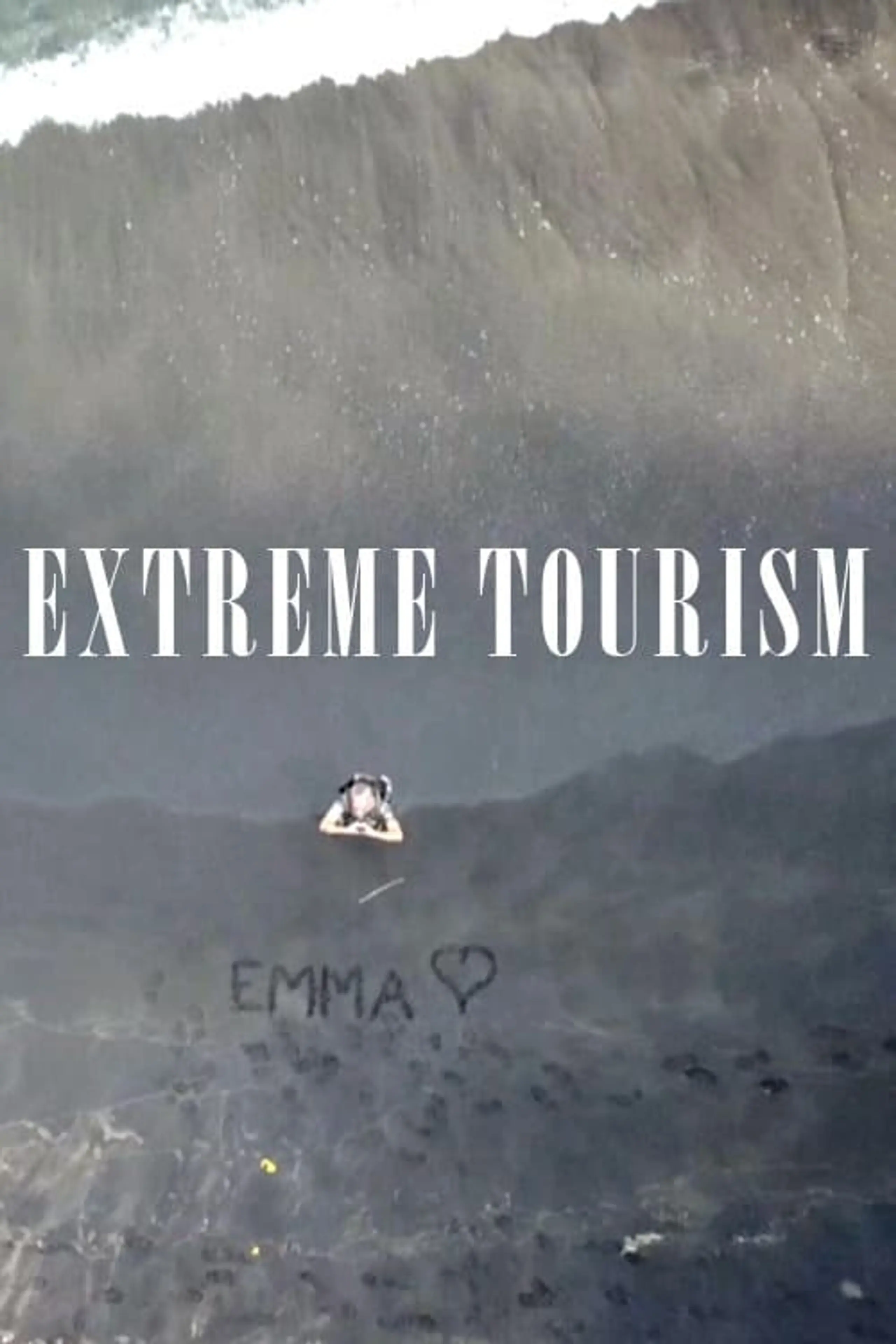 Les touristes de l'extrême