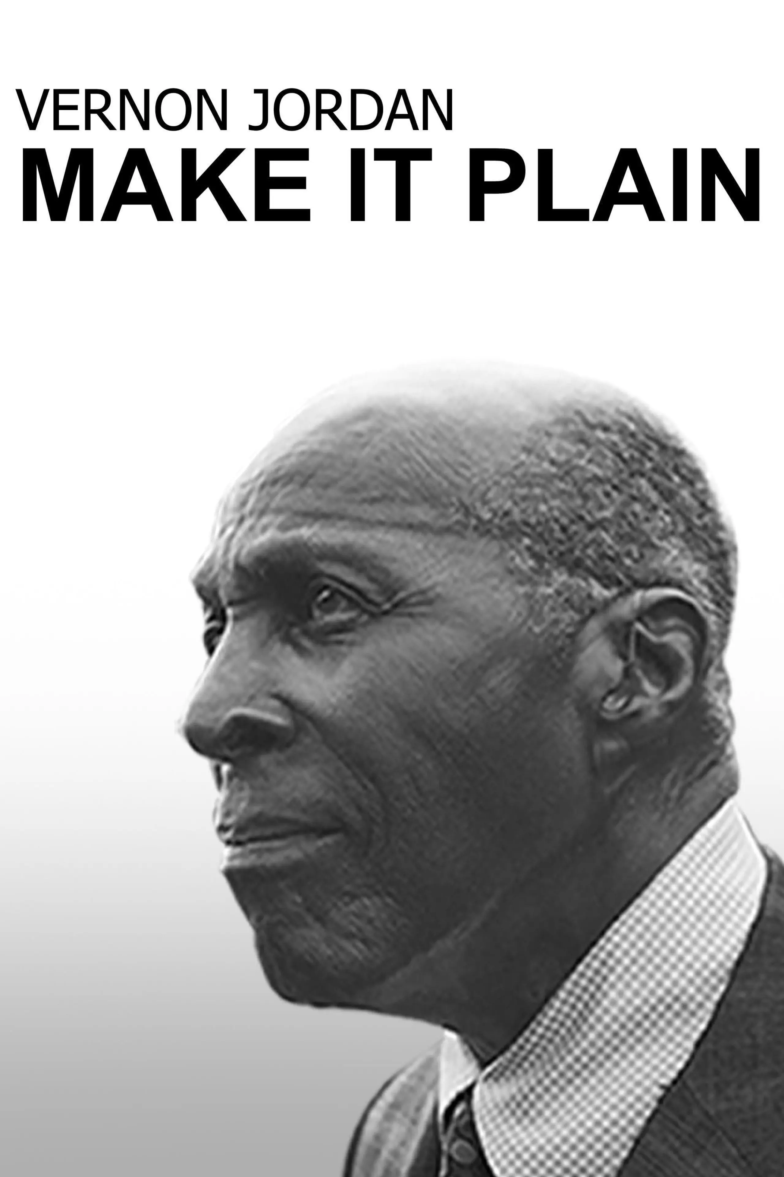 Vernon Jordan: Make it Plain