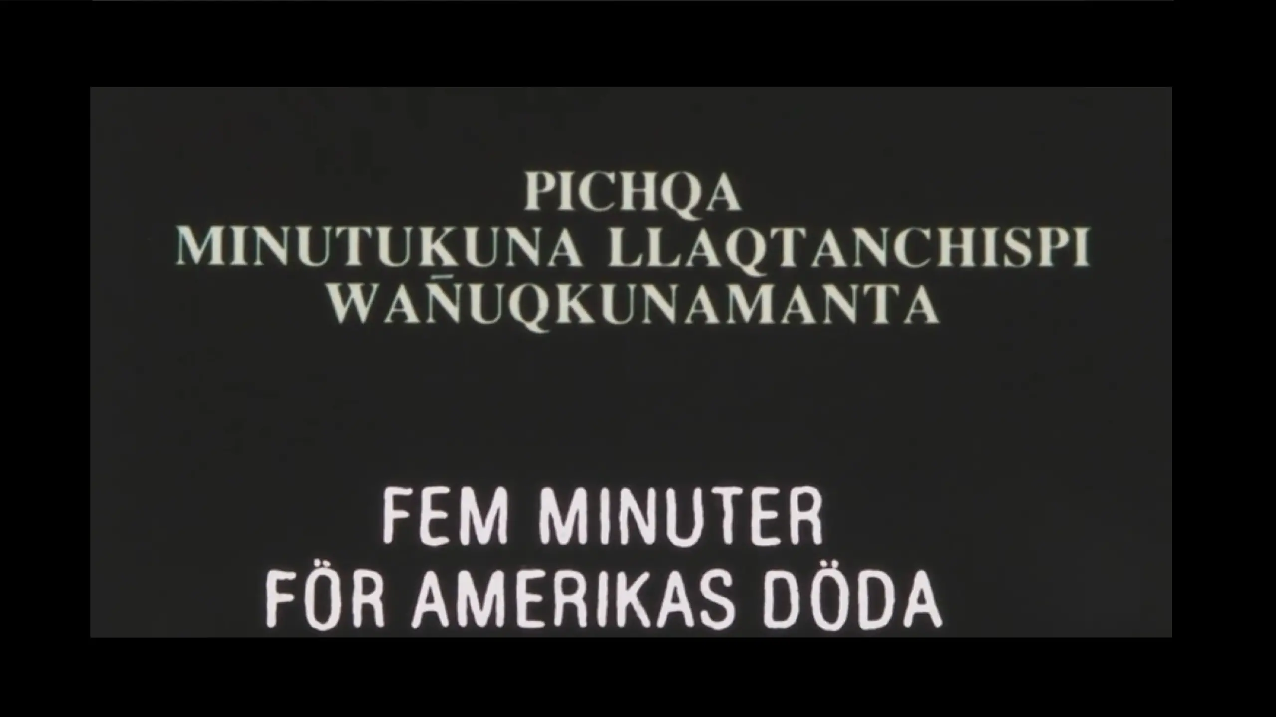 Cinco minutos por los muertos de America Latina