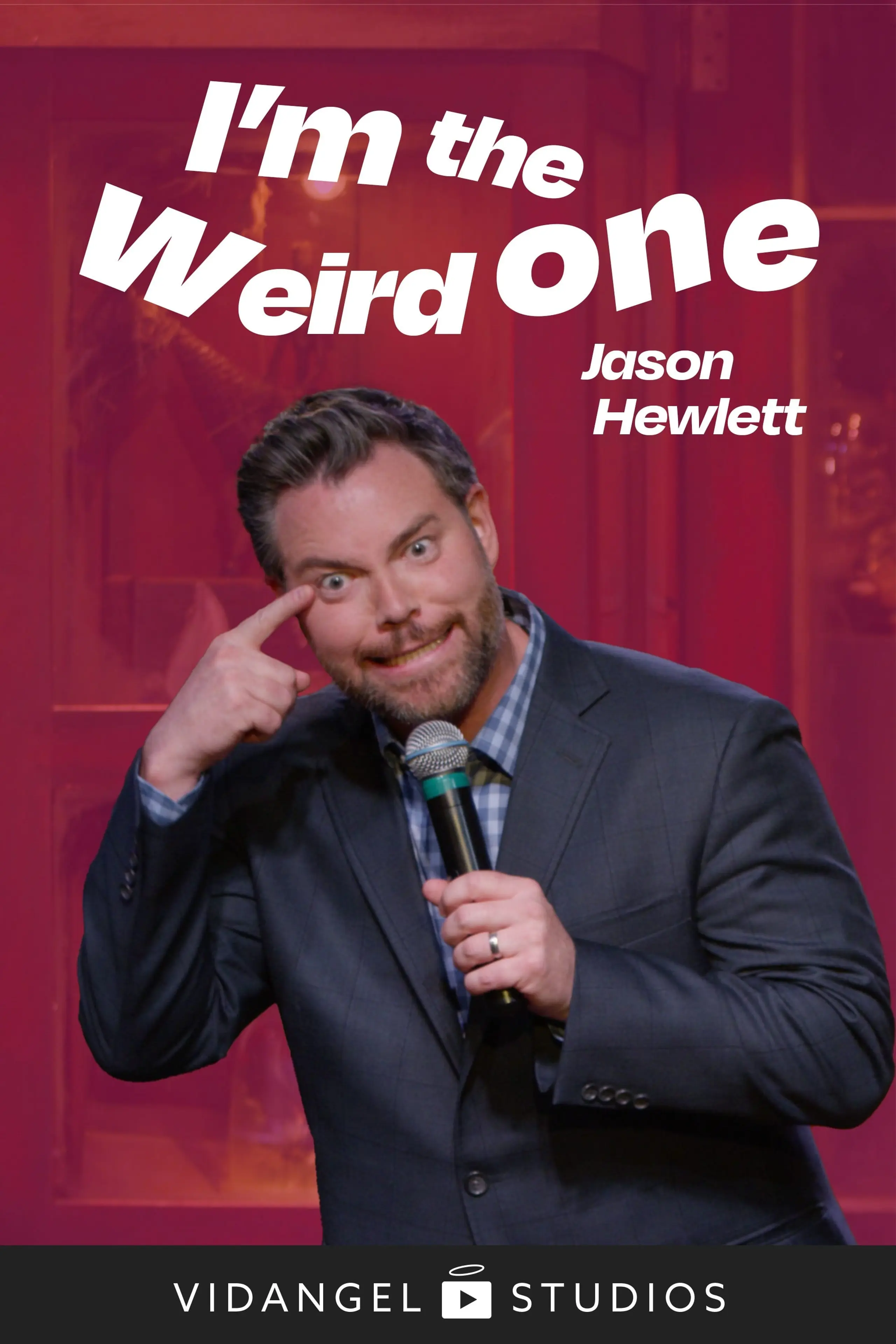 Jason Hewlett: I'm the Weird One