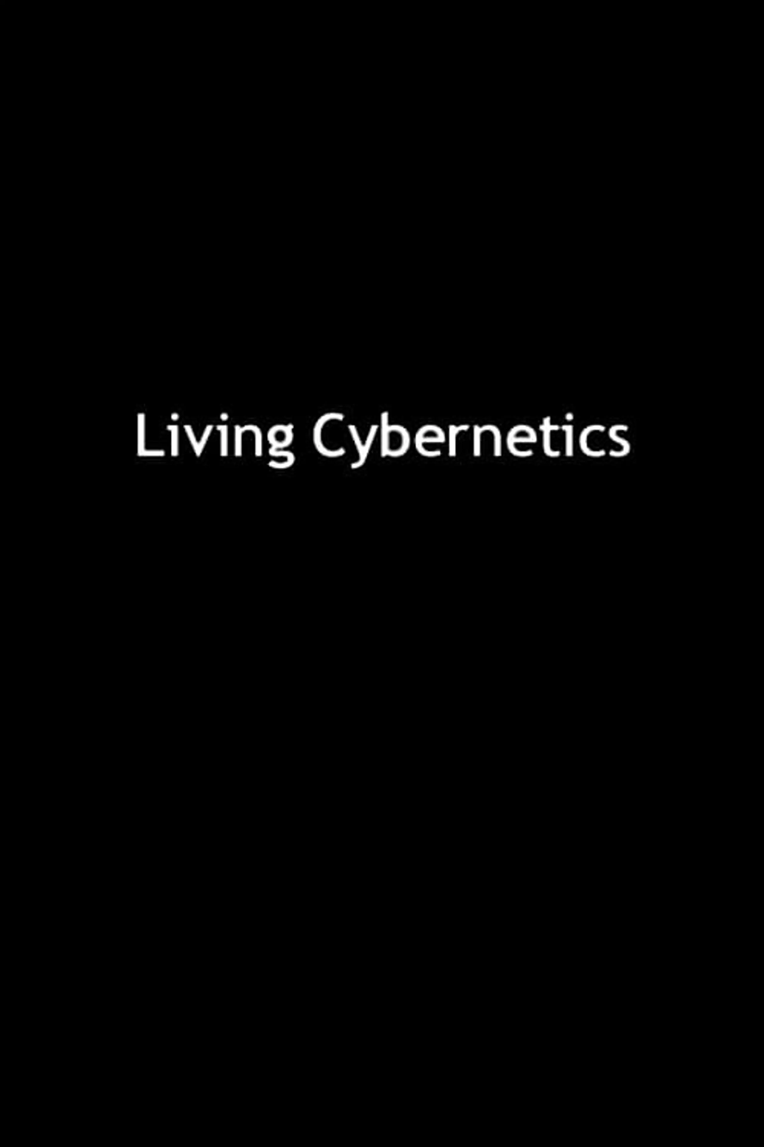 Living Cybernetics