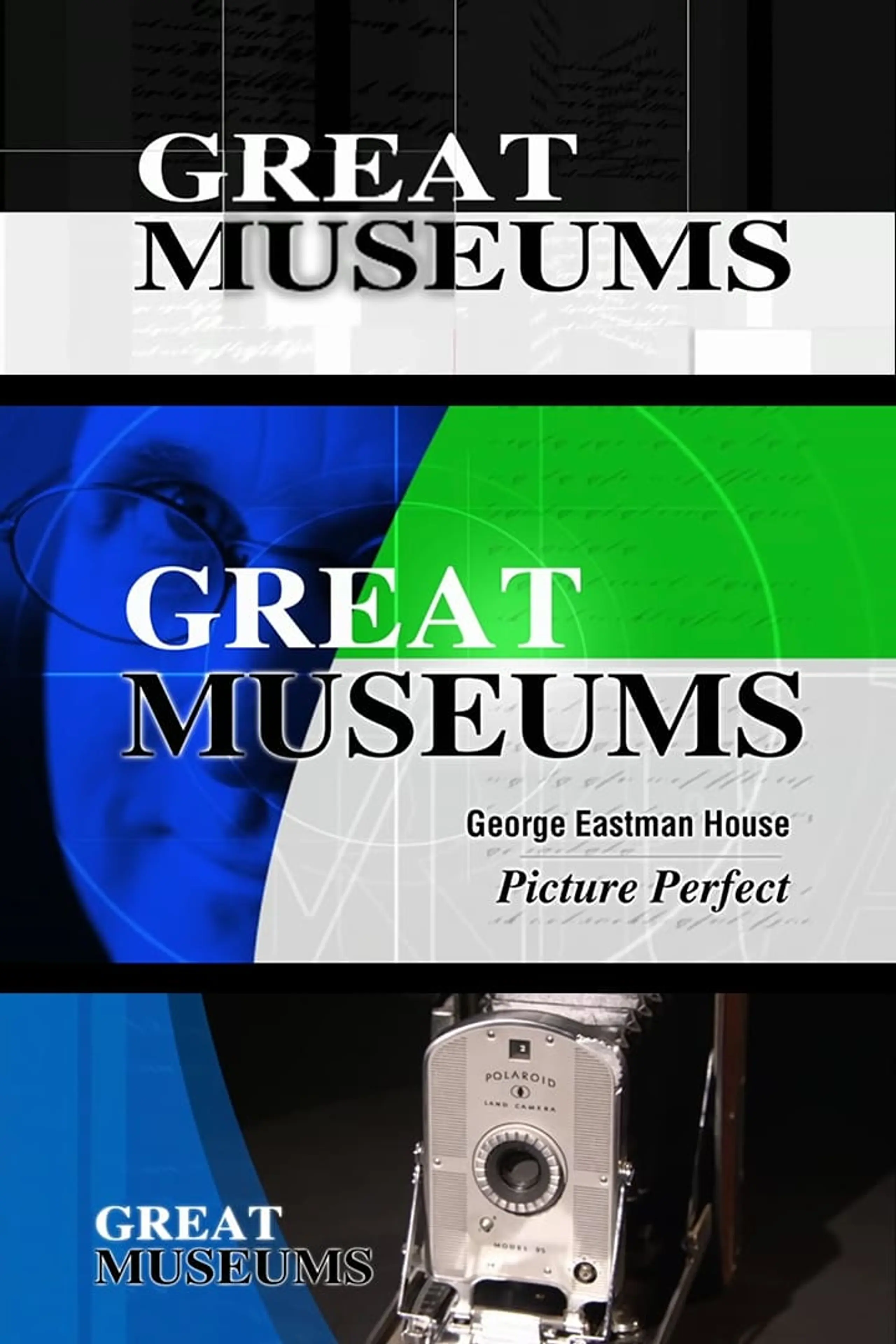 Picture Perfect: George Eastman House