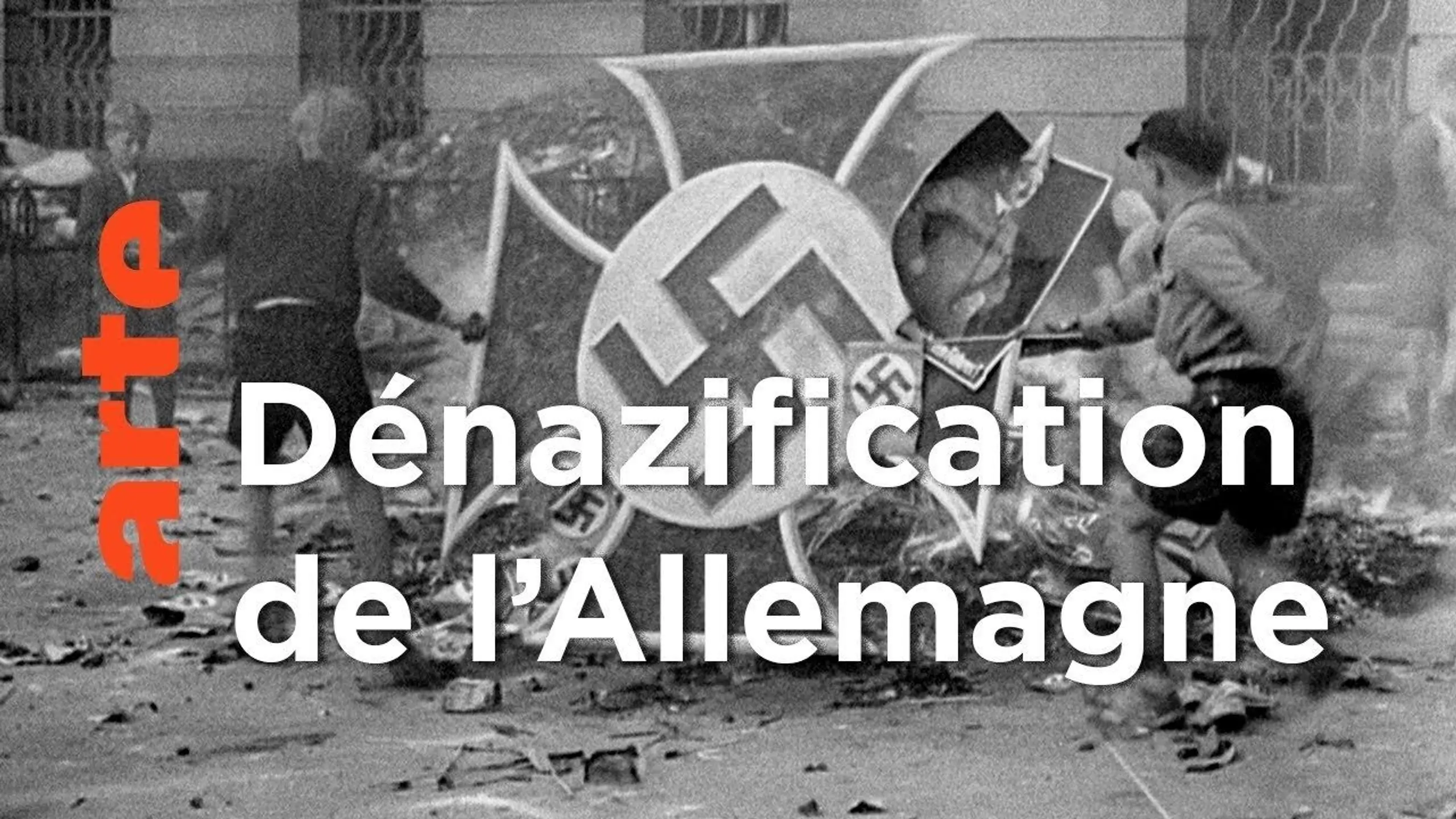 La dénazification, mission Impossible - Les coulisses de l'histoire