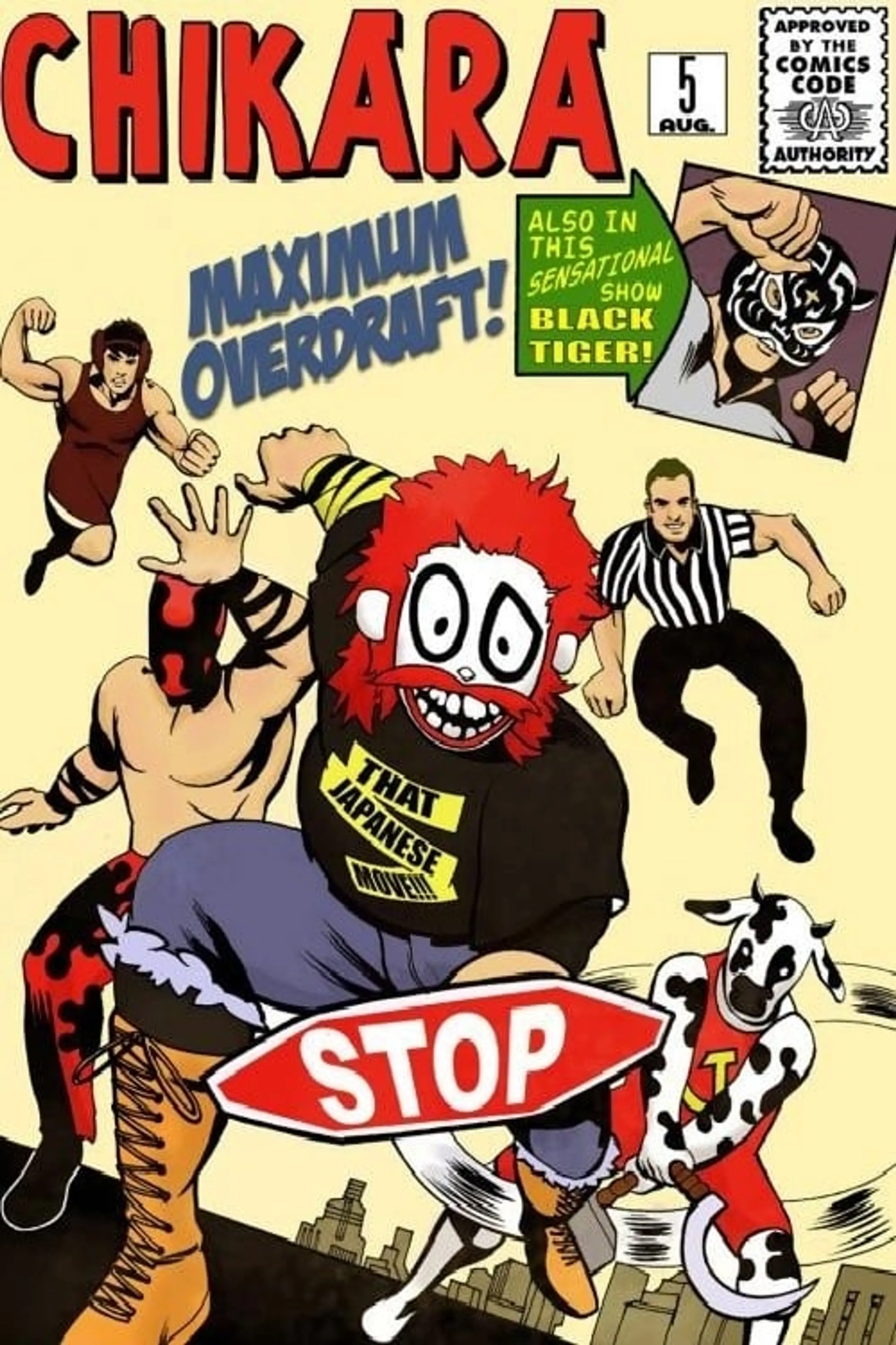 Chikara: Maximum Overdraft