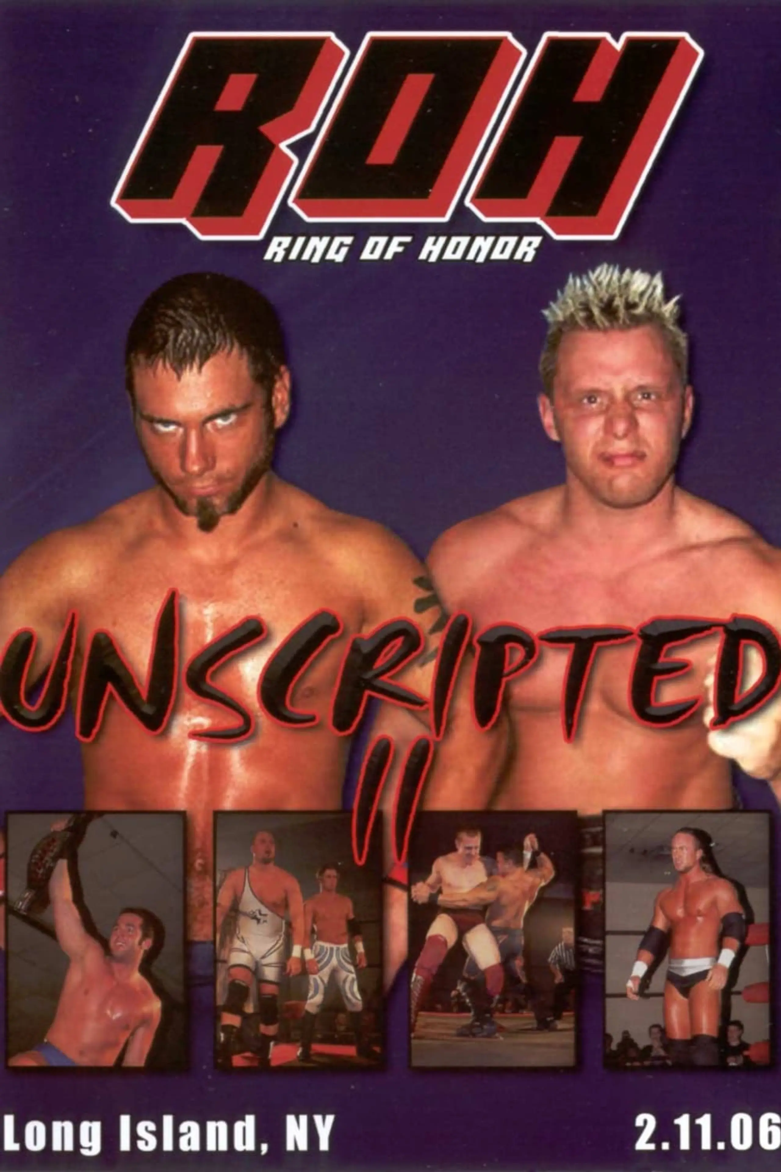 ROH Unscripted II