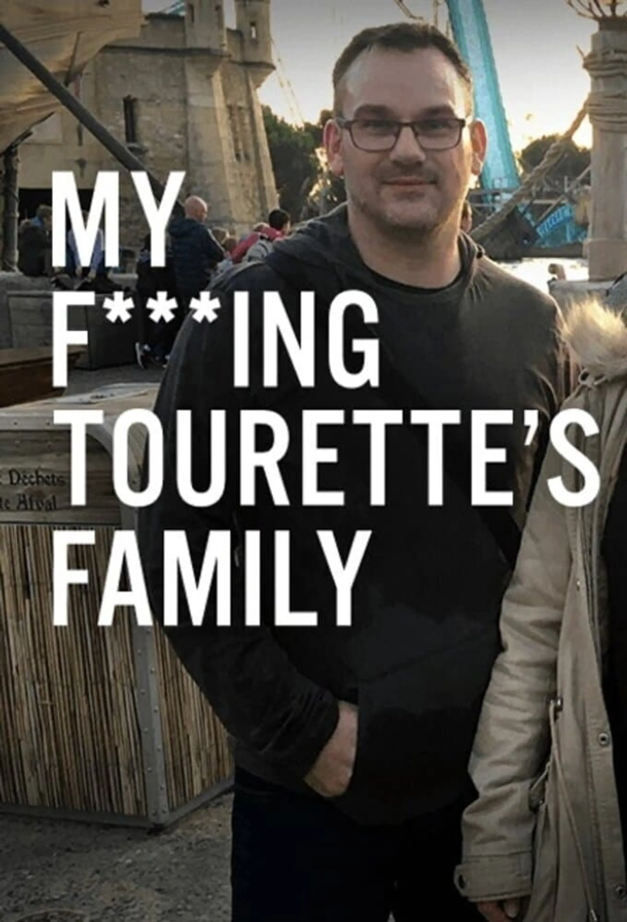 My F-ing Tourette’s Family