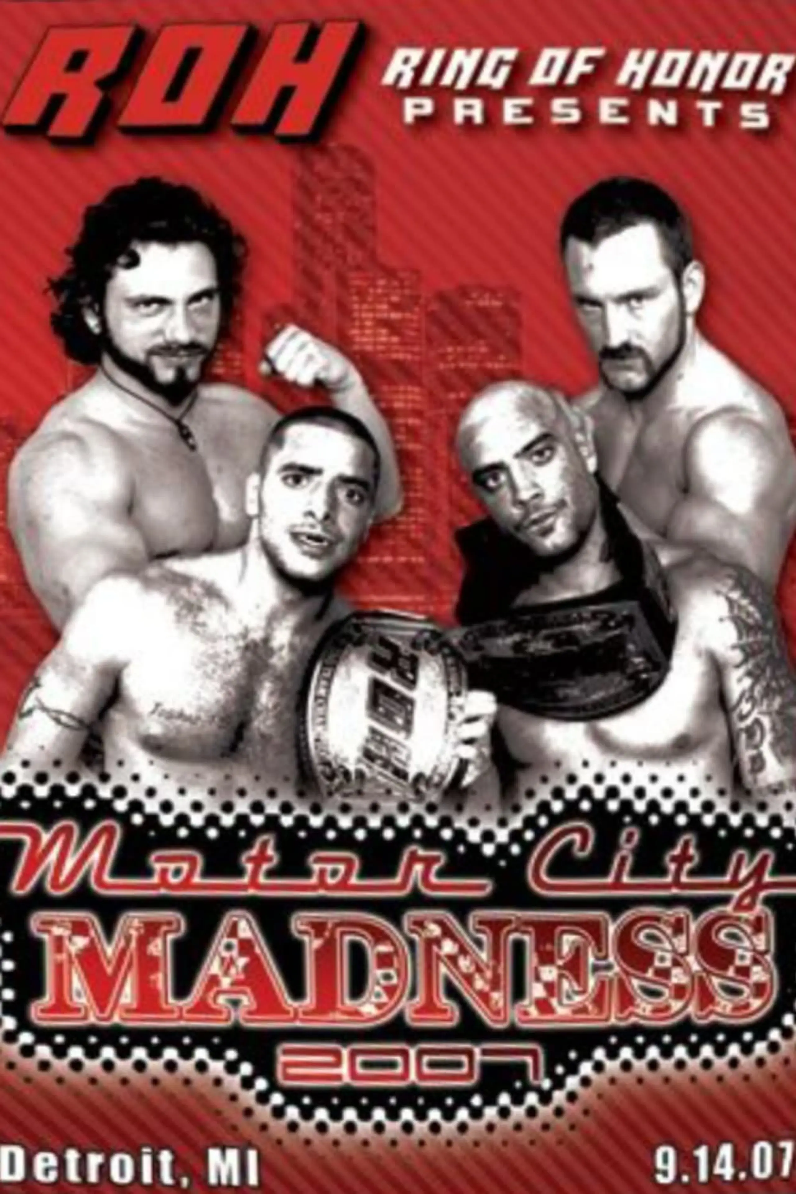 ROH Motor City Madness 2007