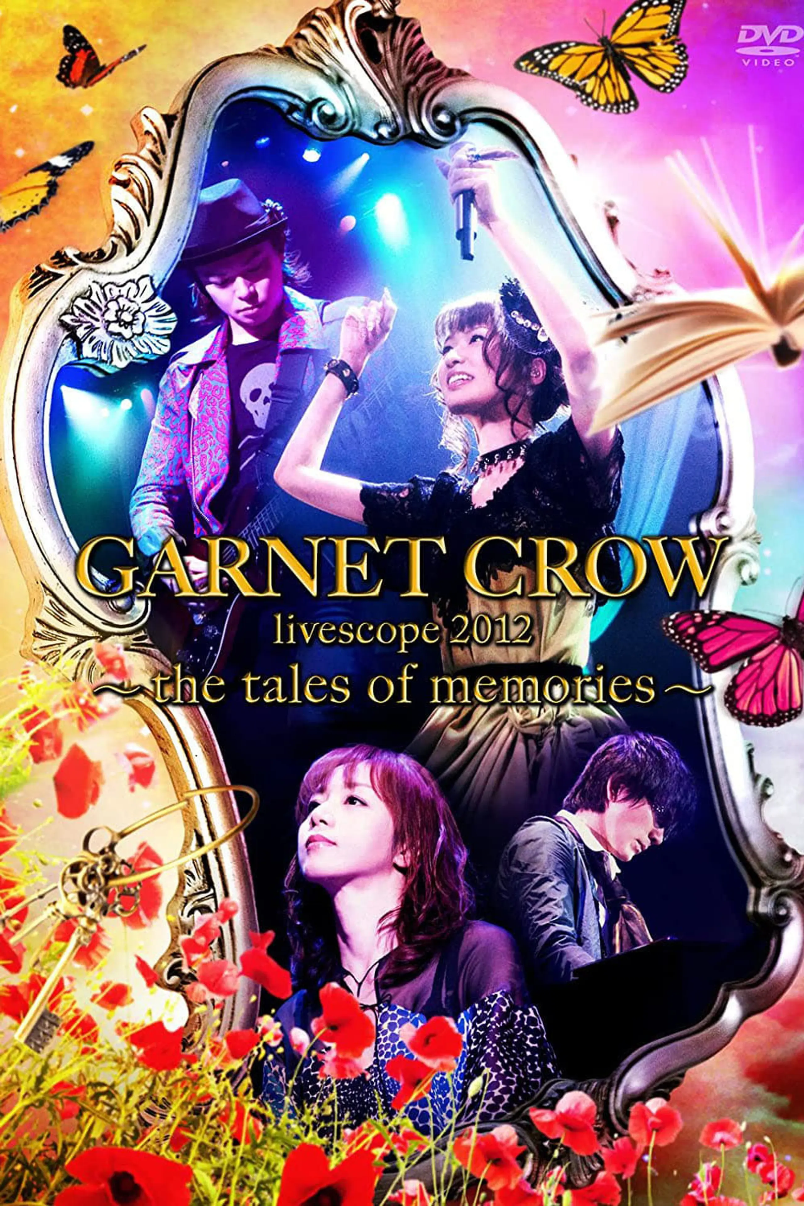 GARNET CROW livescope 2012~the tales of memories~