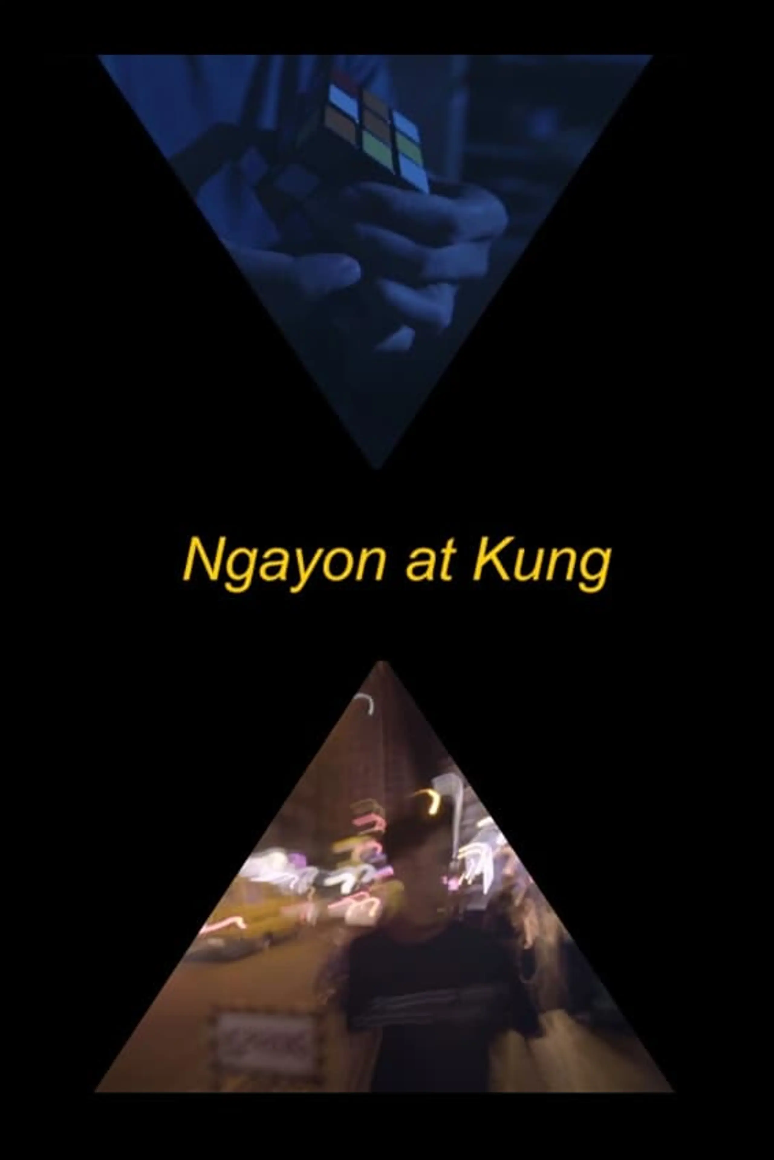 Ngayon at Kung