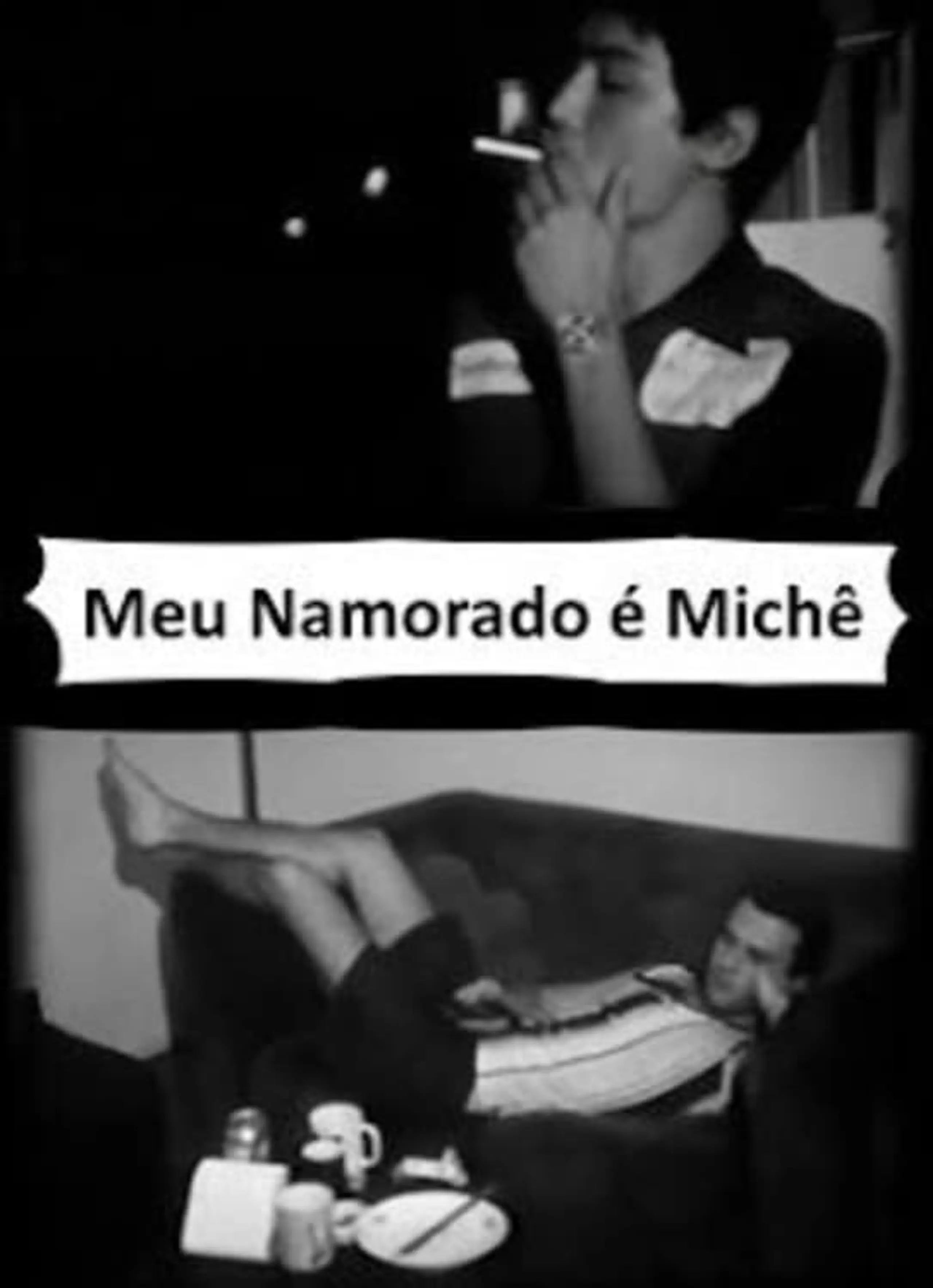 Meu Namorado é Michê