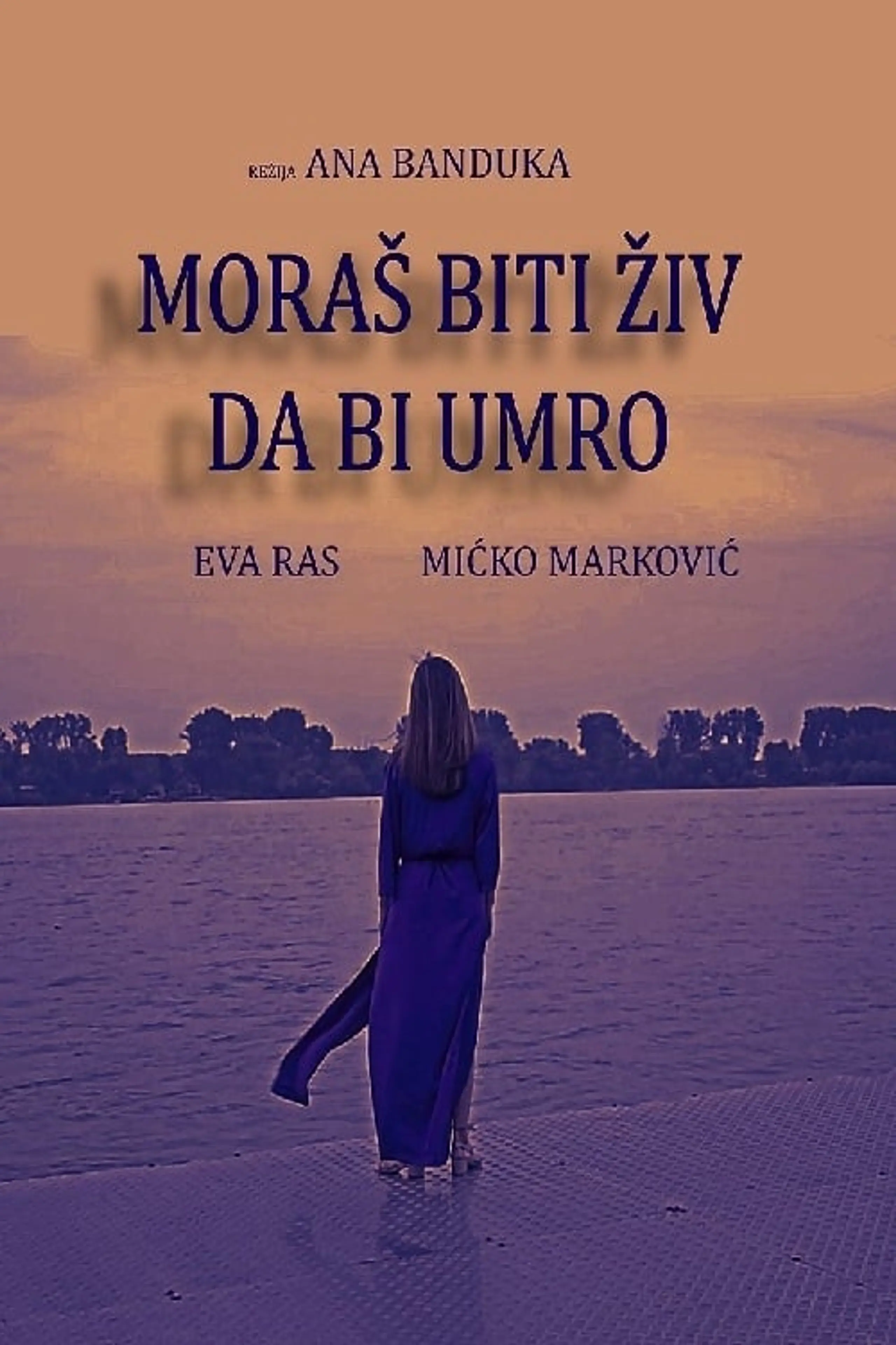 Moraš biti živ da bi umro