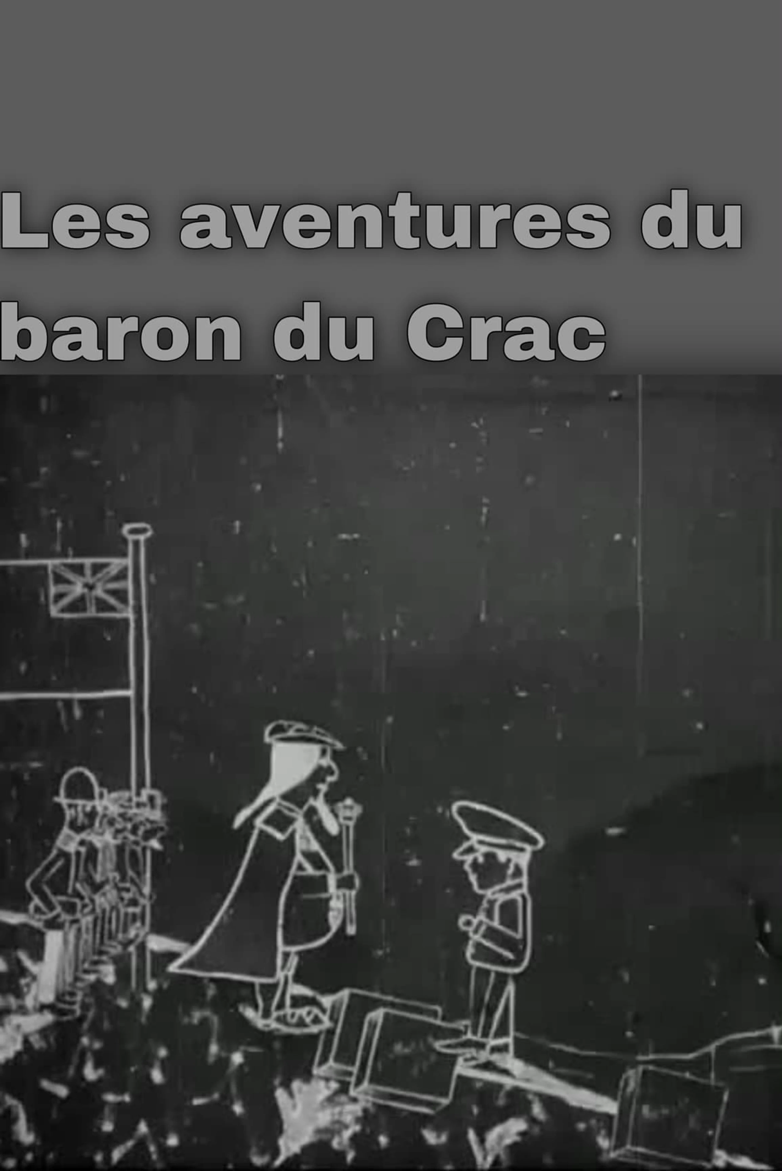 Les aventures du baron du Crac