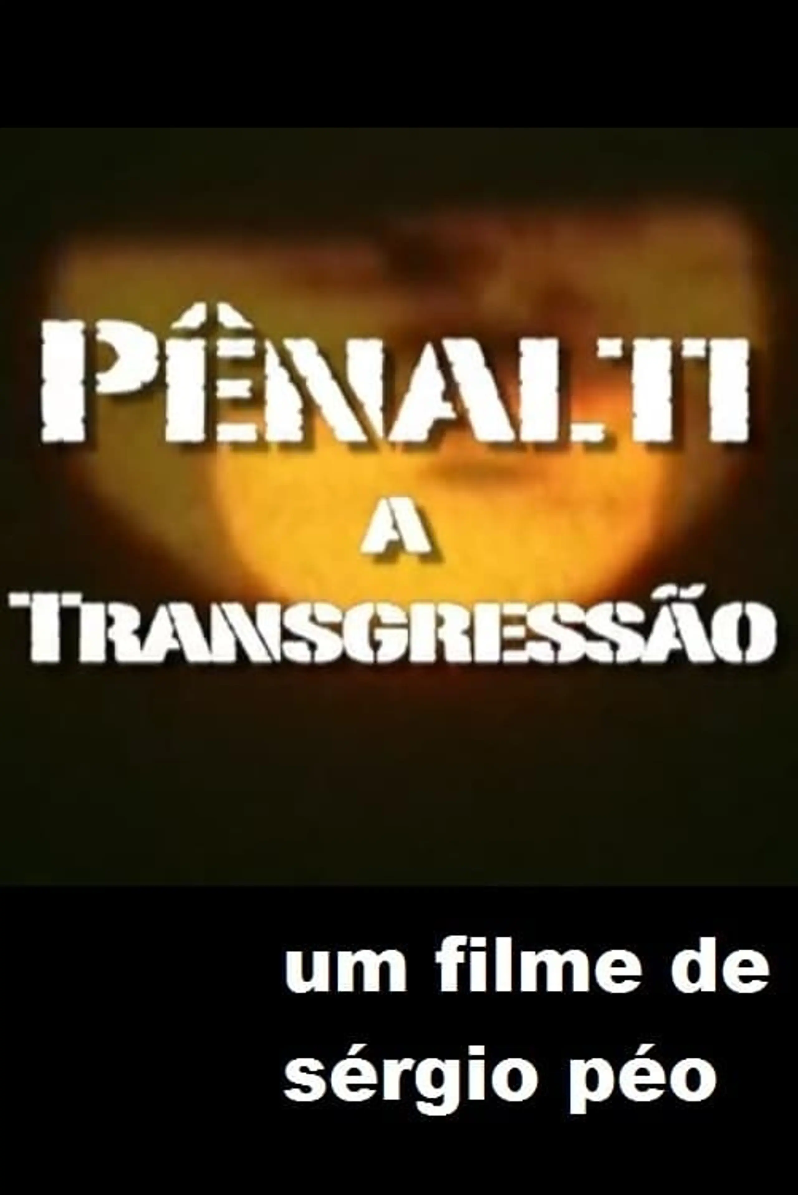 Pênalti - A Transgressão