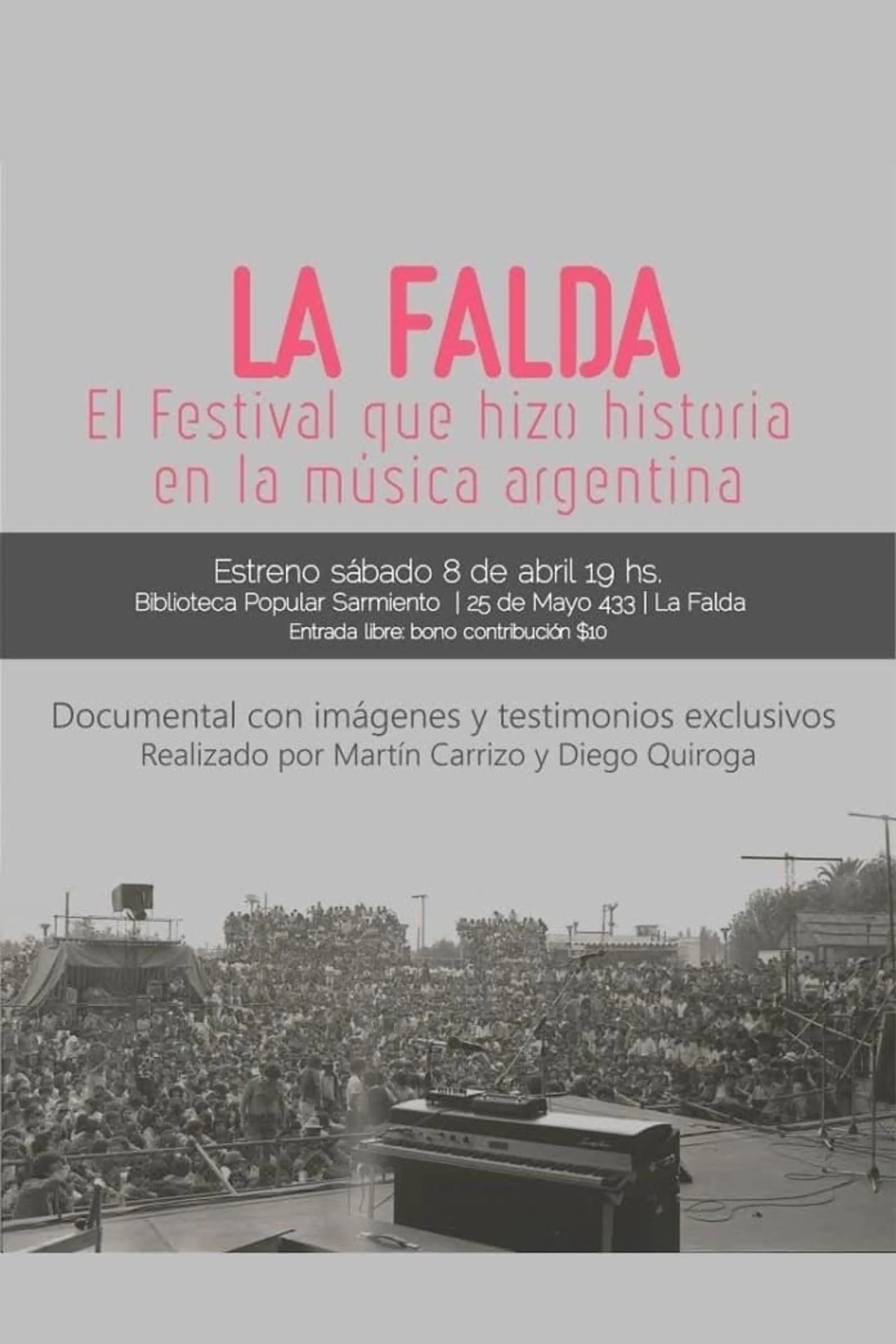 La Falda: el festival que hizo historia en la música argentina