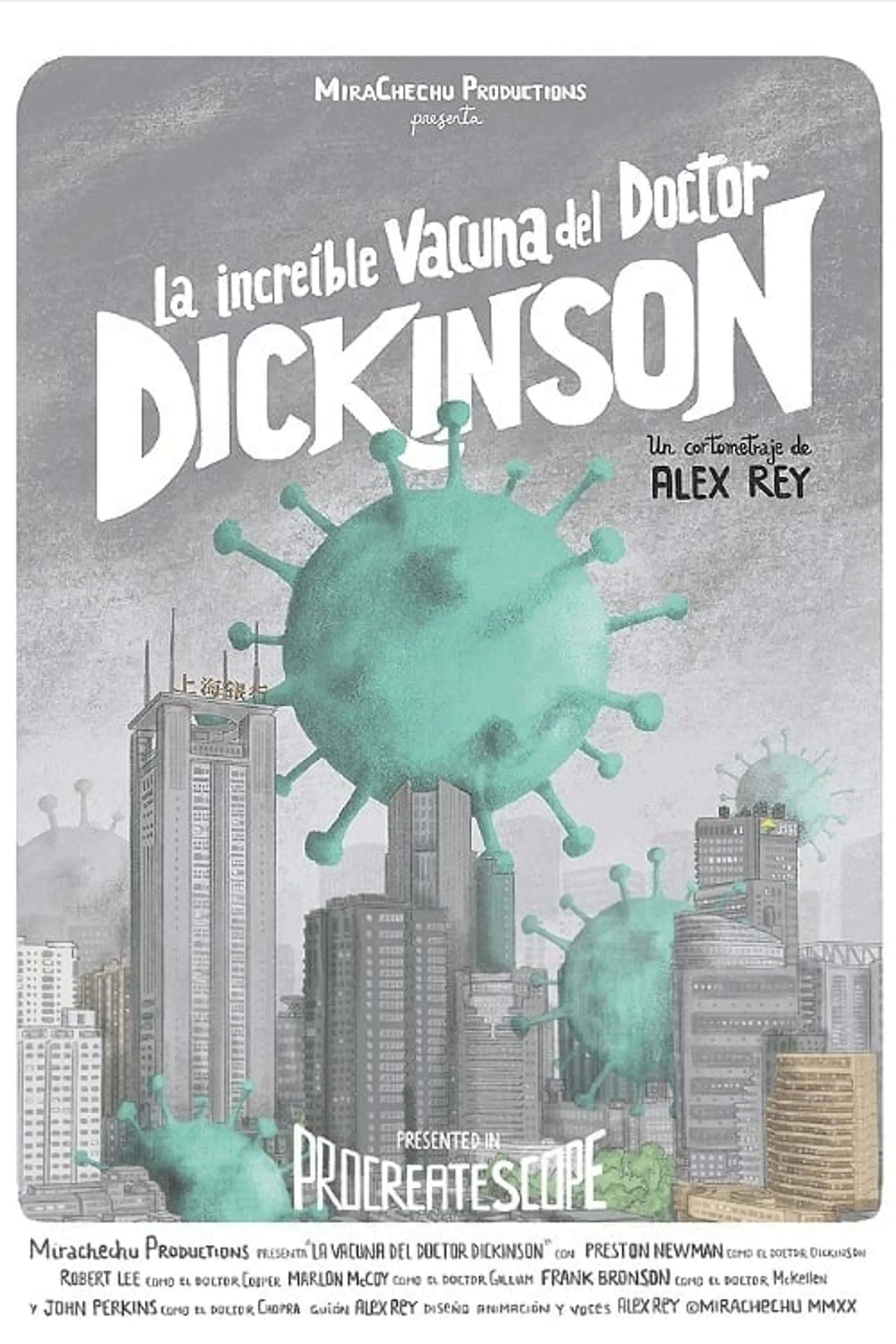 La Increíble Vacuna del Dr. Dickinson