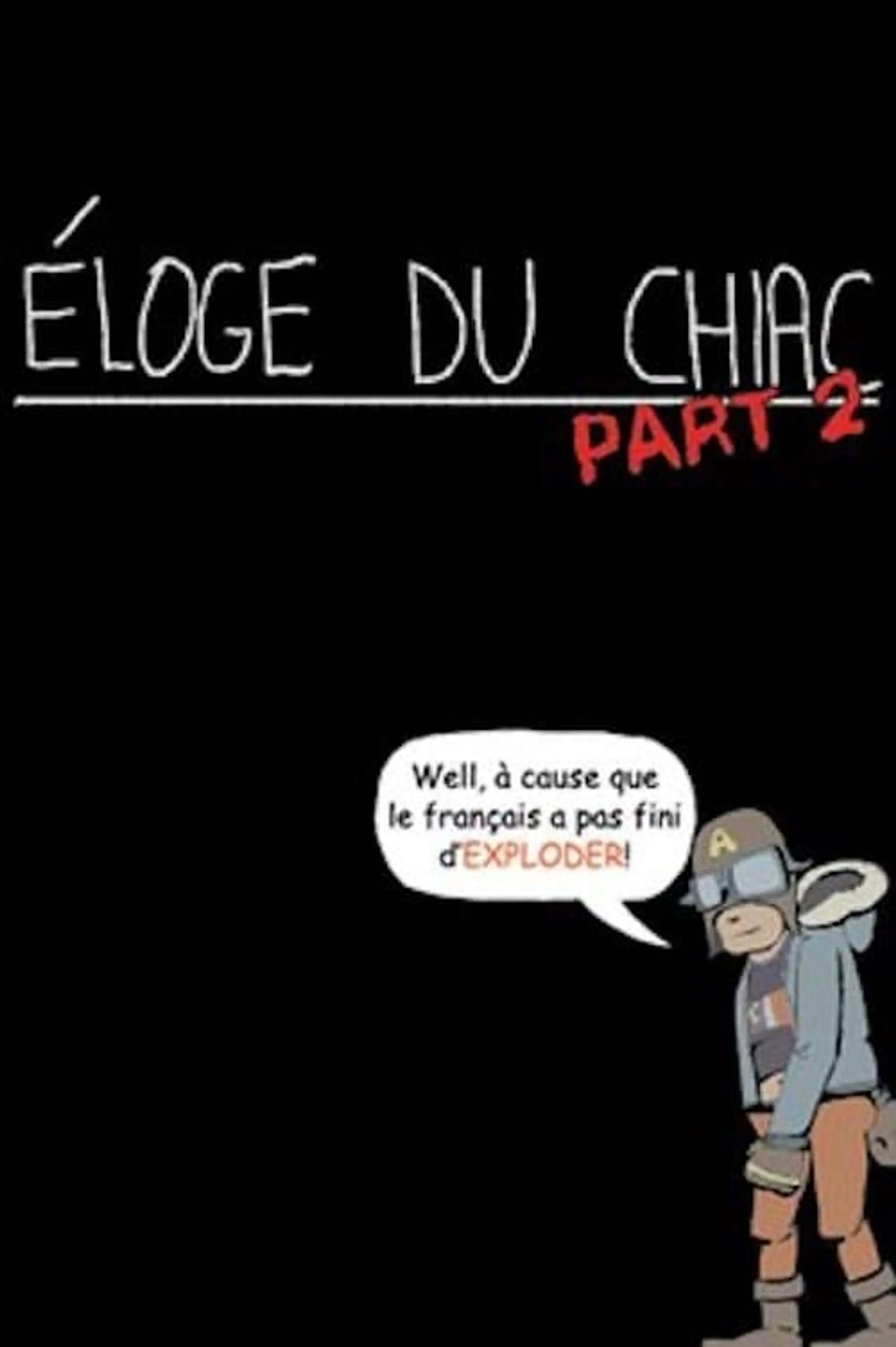 Éloge du chiac - Part 2