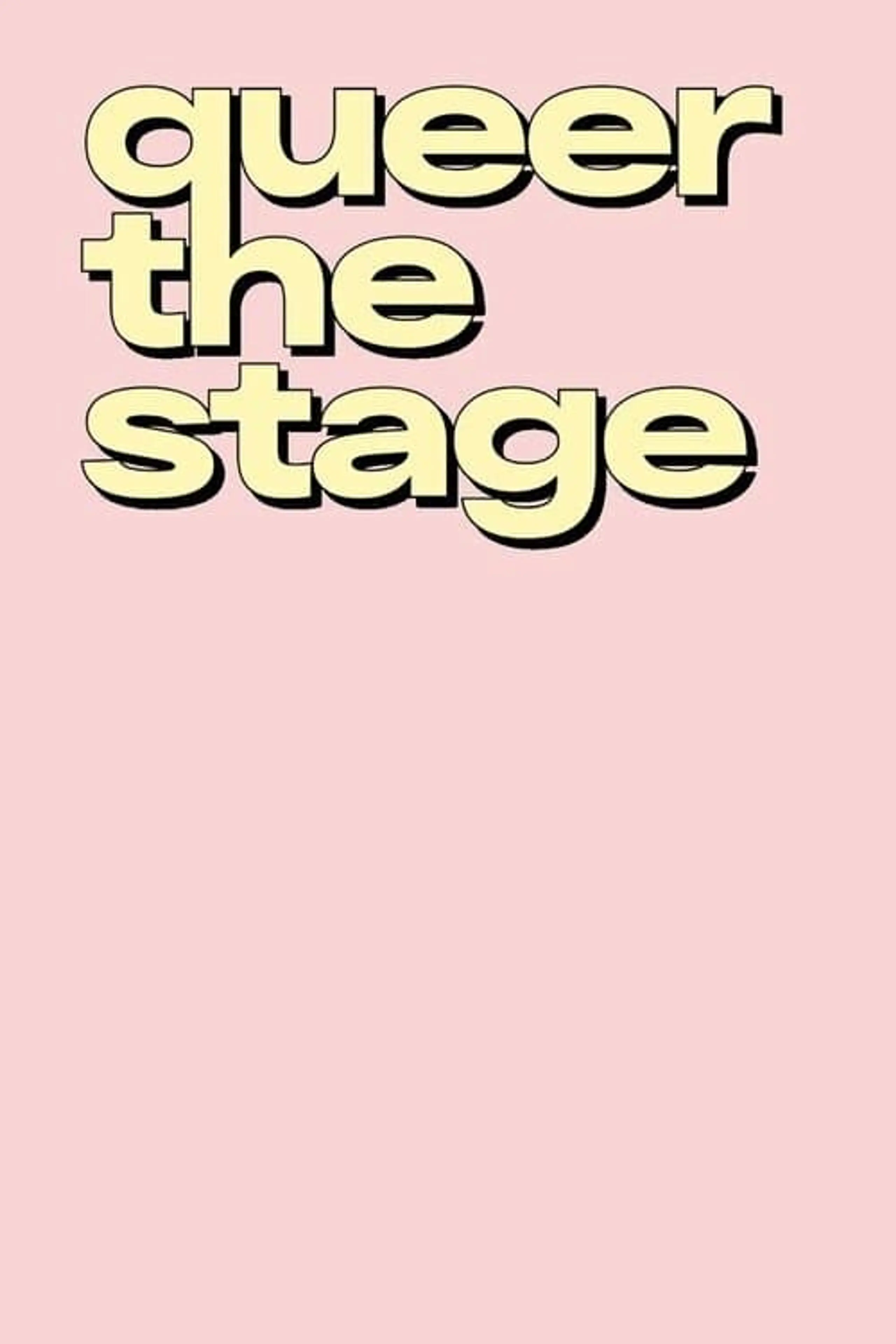 Queer the Stage