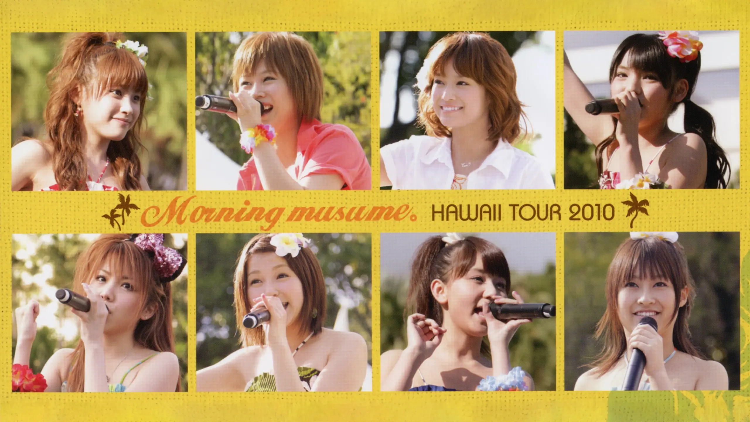 Hawaii FC Tour 2010 ～モーニング娘。～