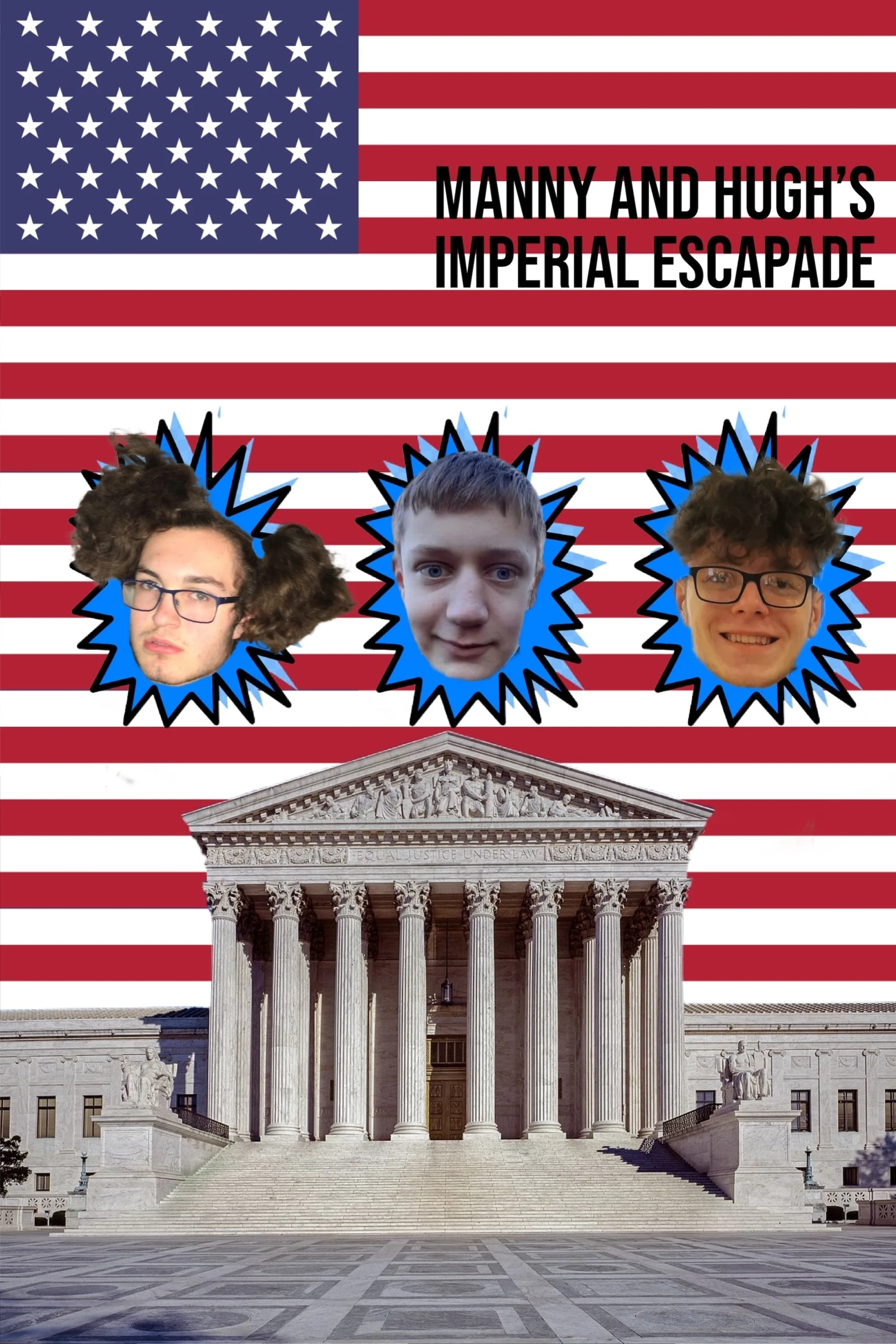 Manny and Hugh's Imperial Escapade
