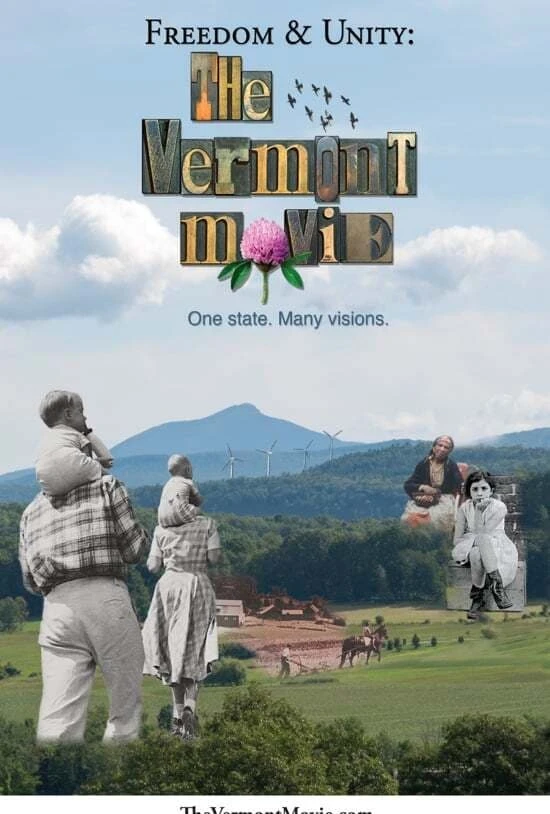 Freedom & Unity: The Vermont Movie