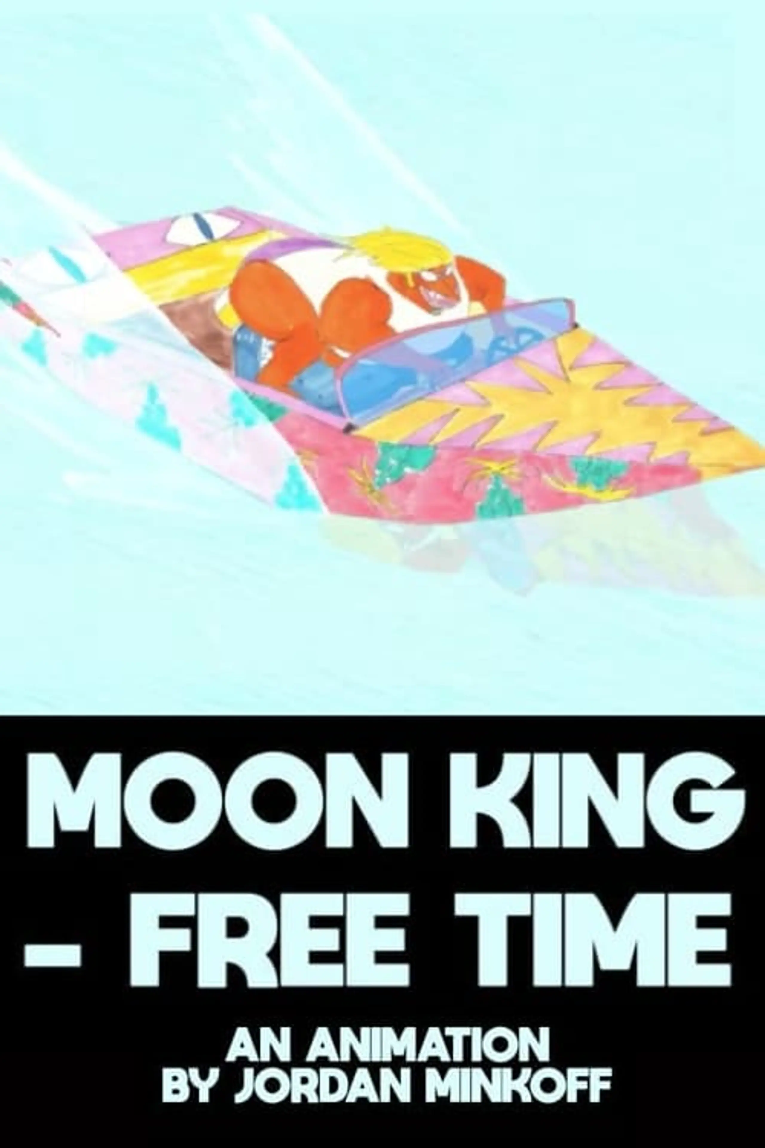 Moon King ‘Free Time’