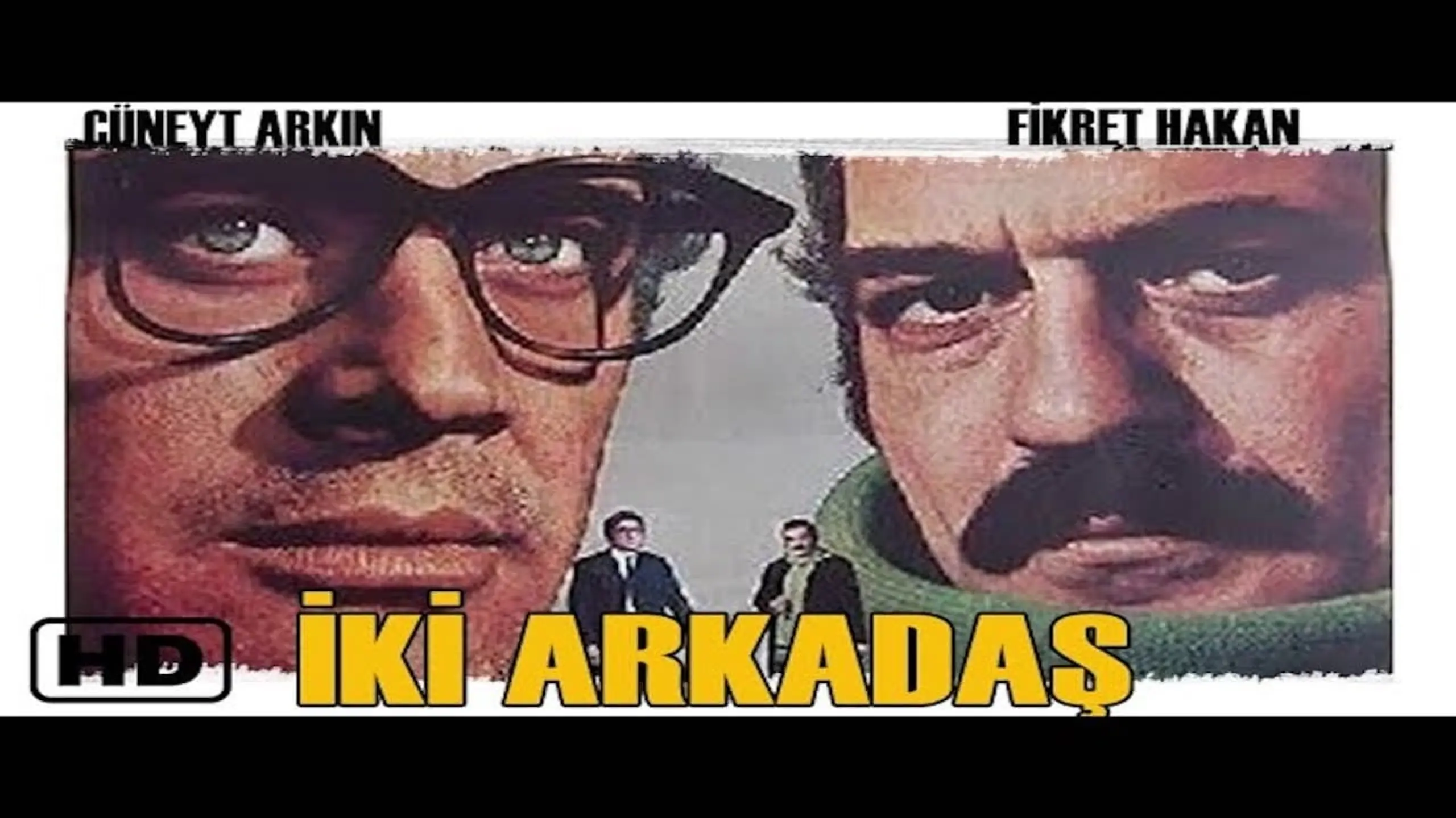 İki Arkadaş