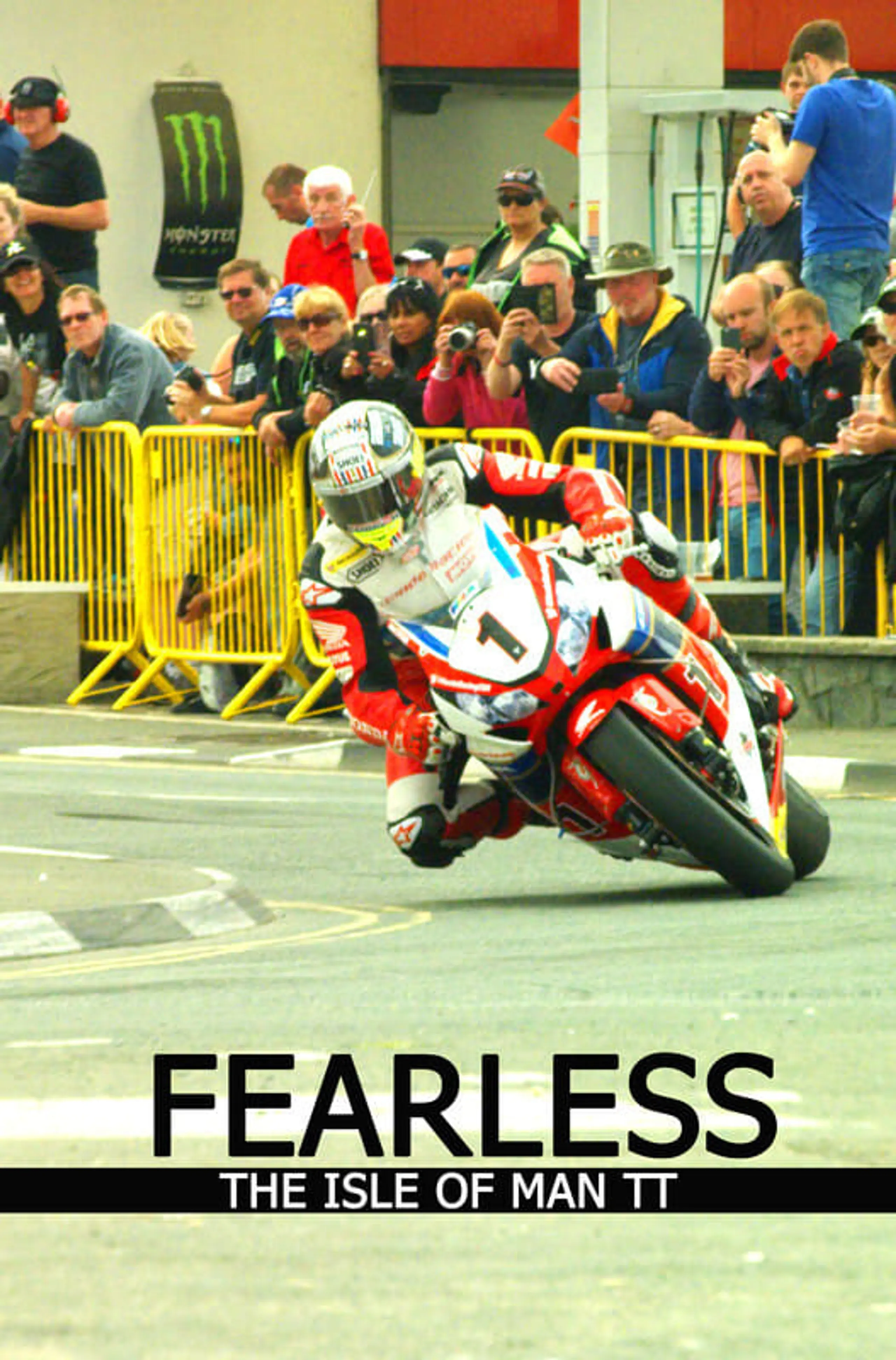 Fearless, The Story of the Isle of Man TT Motorcycle Race