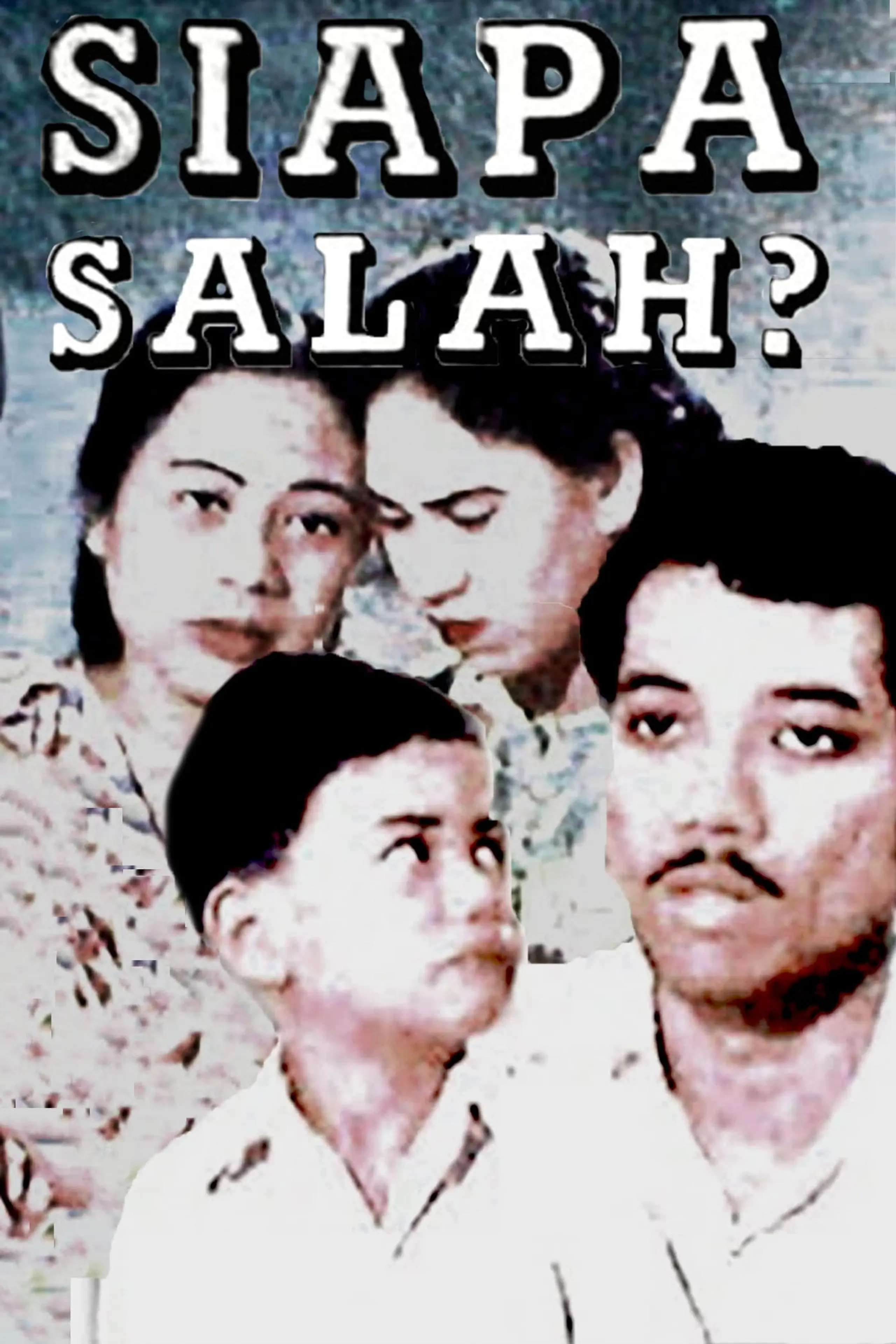 Siapa Salah?