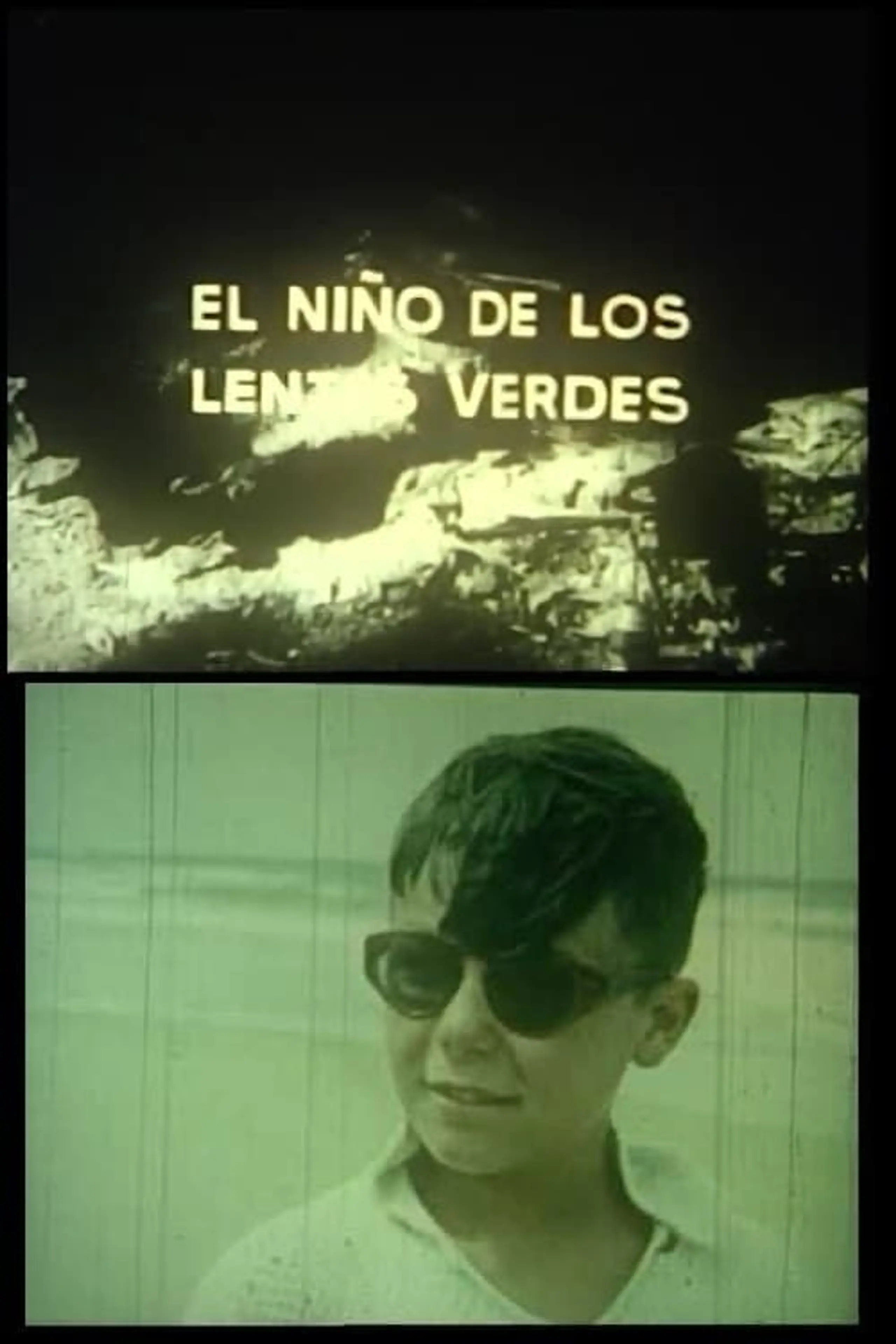 El Niño de los Lentes Verdes