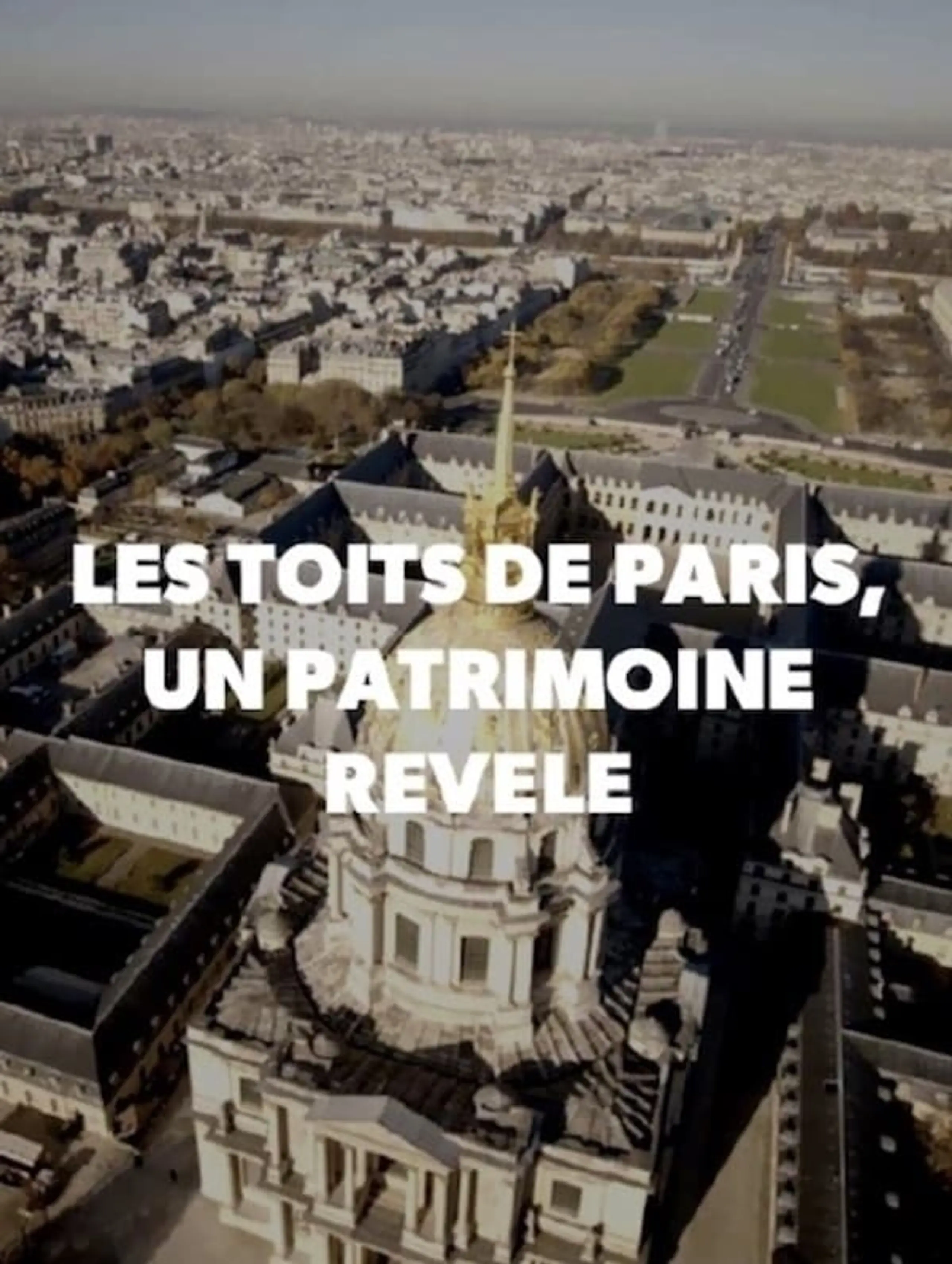 Les Toits de Paris, un Patrimoine Révélé