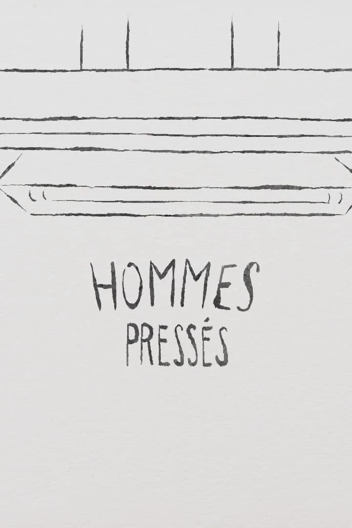 Hommes pressés