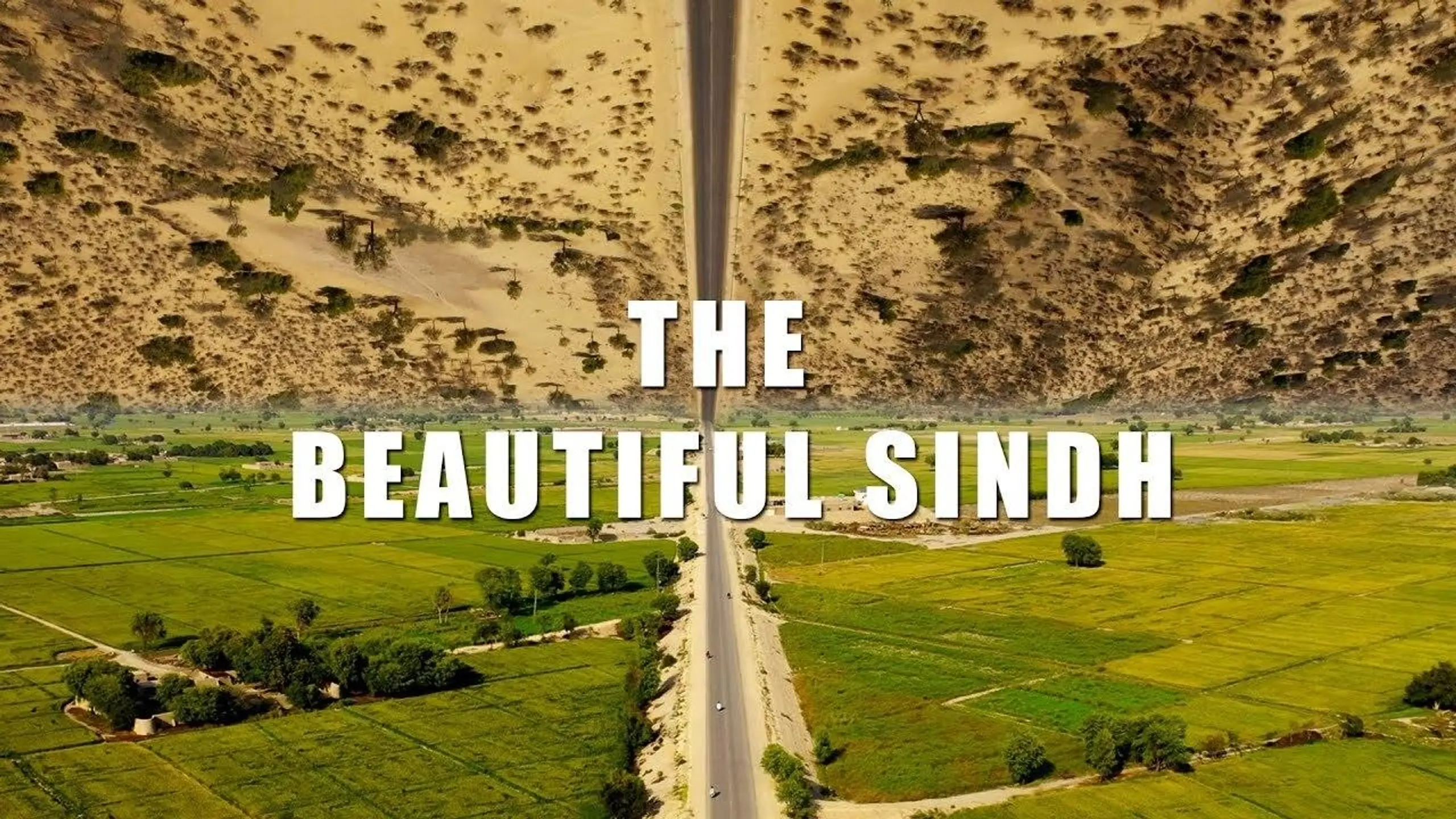 Ishq e Qalandar - The Beautiful Sindh