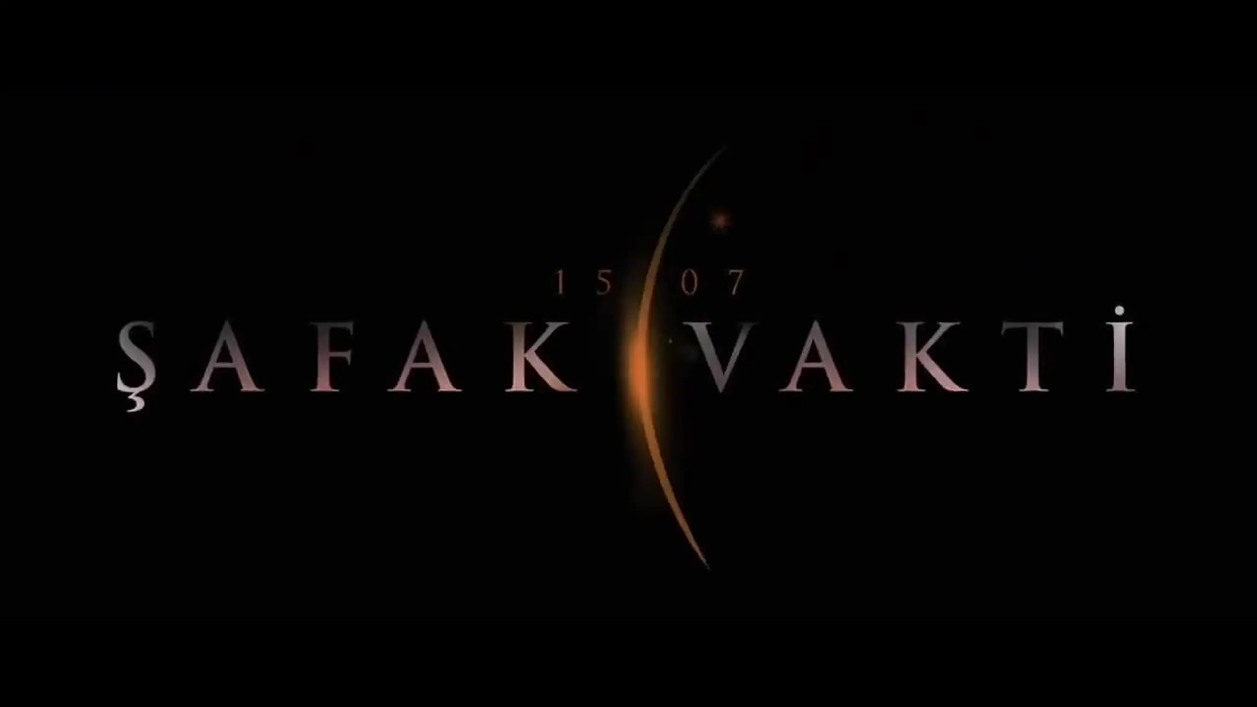 15/07 Şafak Vakti