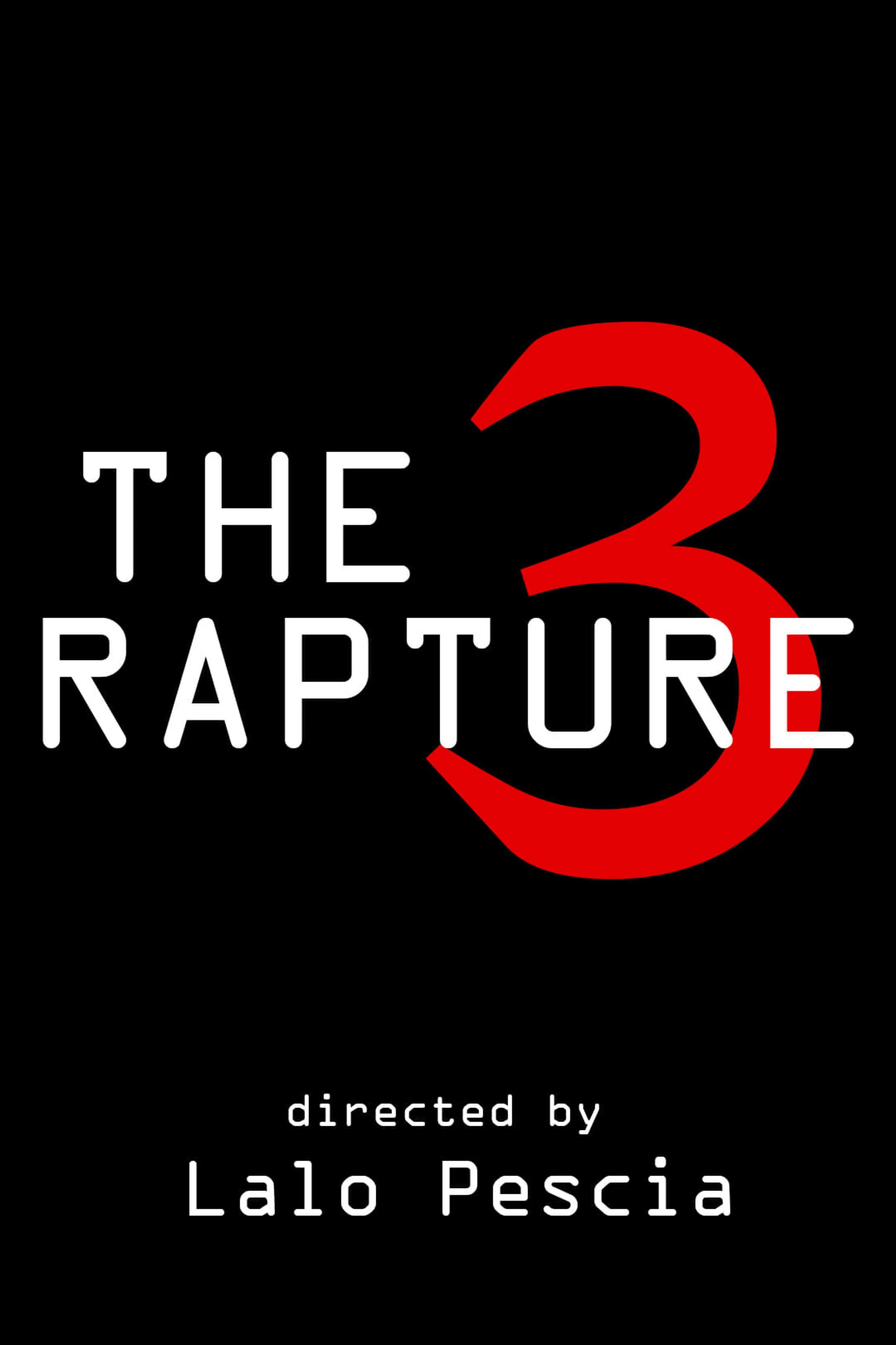 The Rapture 3