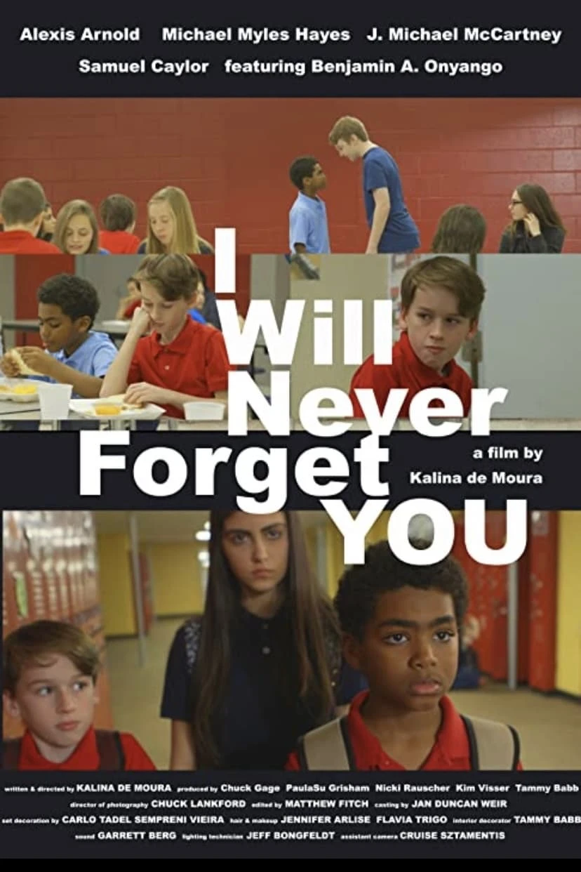 I Will Never Forget You