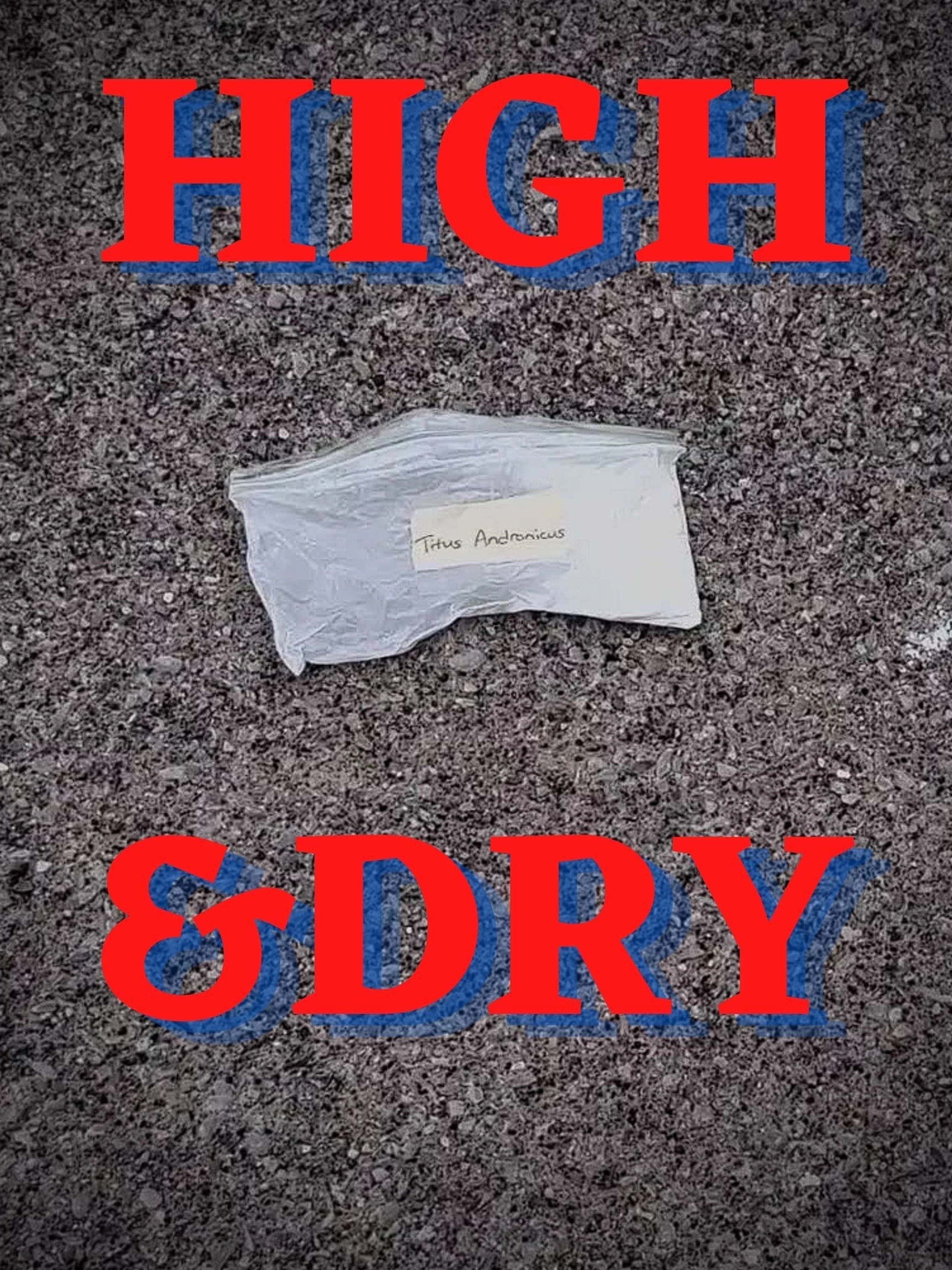 High & Dry