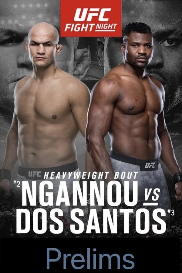 UFC on ESPN 3: Ngannou vs Dos Santos - Prelims