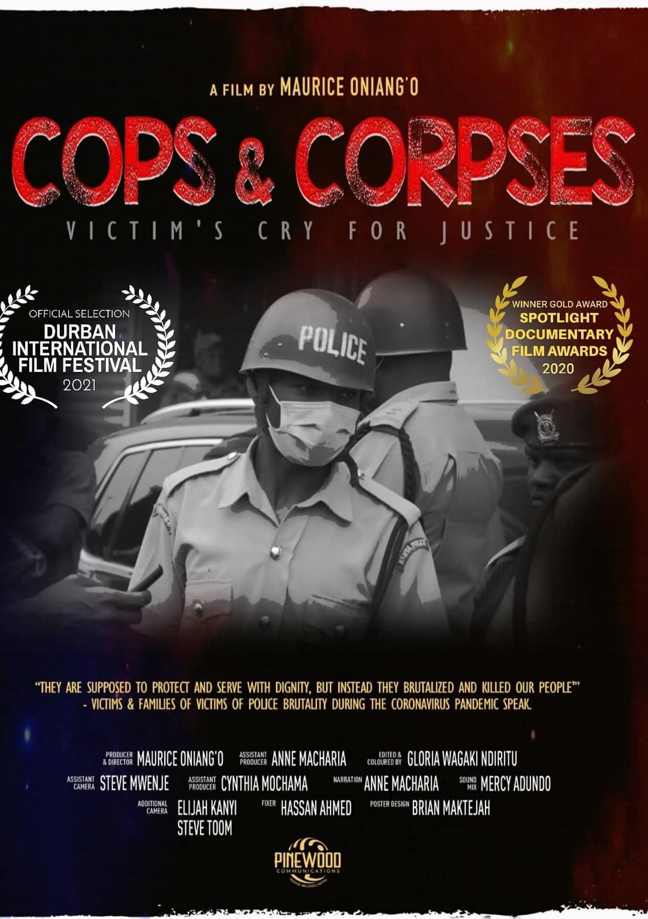 Cops and Corpses: Victim's Cry for Justice