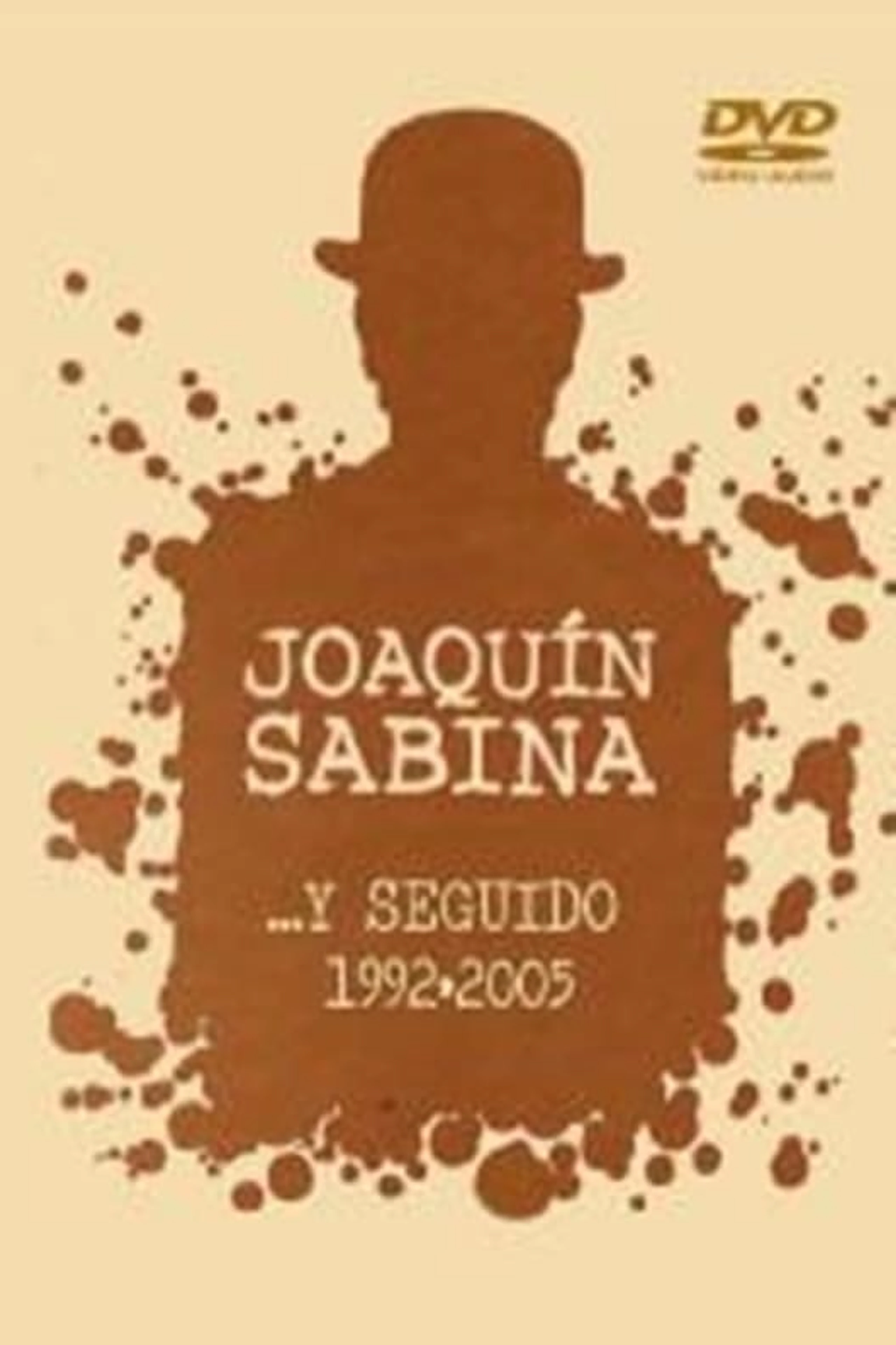 Joaquin Sabina... Y Seguido (1992-2005)