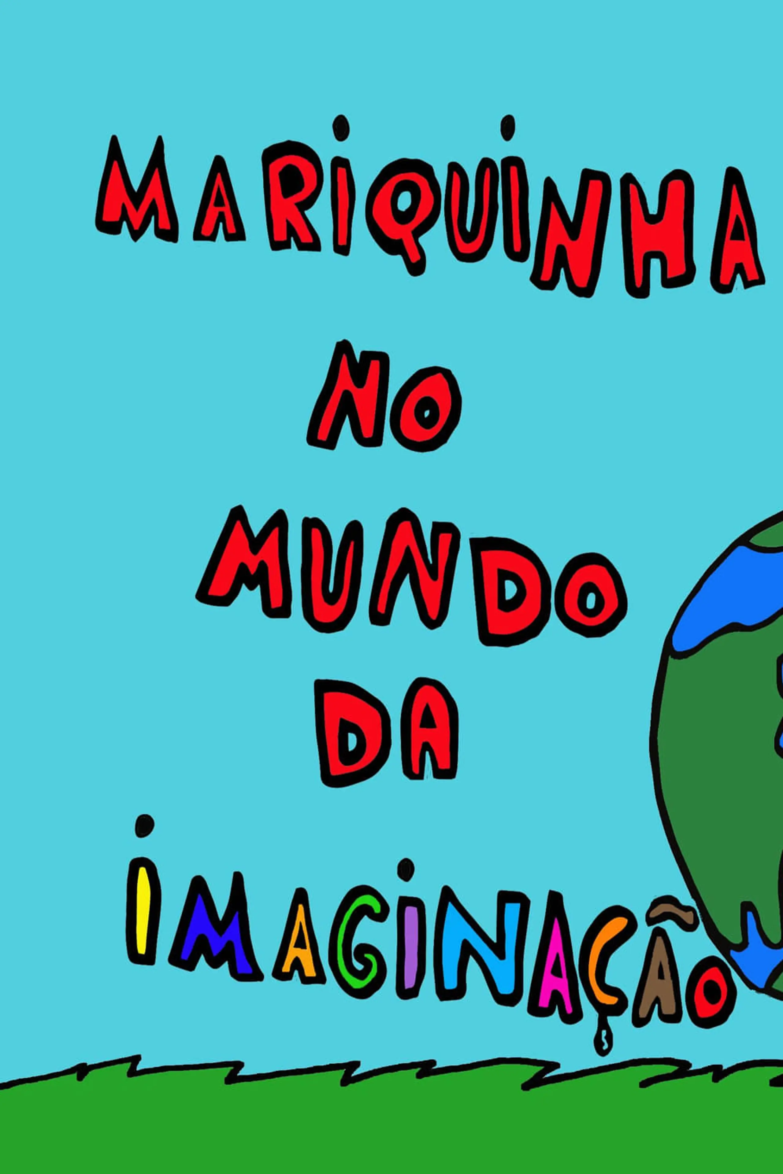 Mariquinha no mundo da imaginação