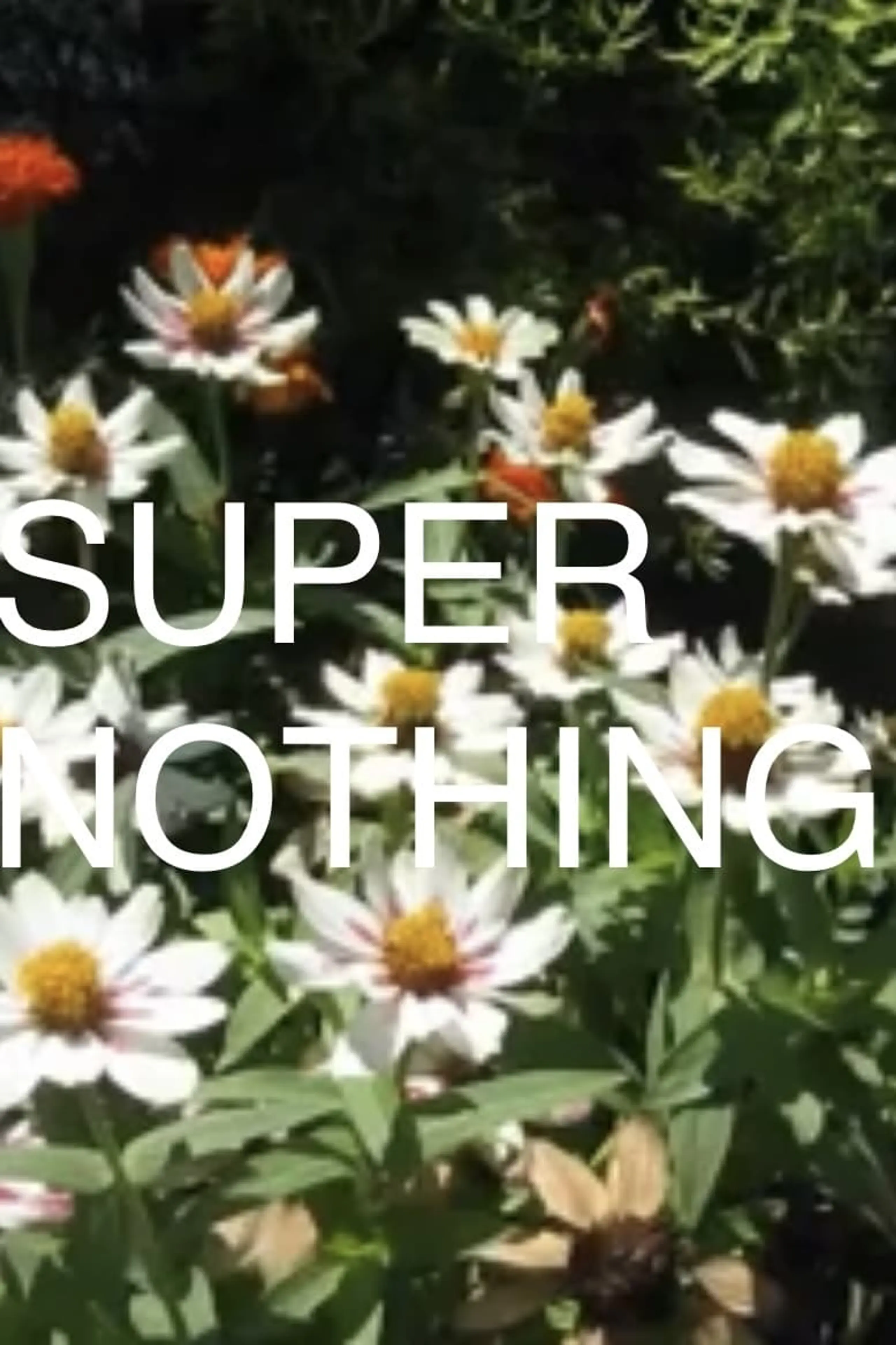 super nothing