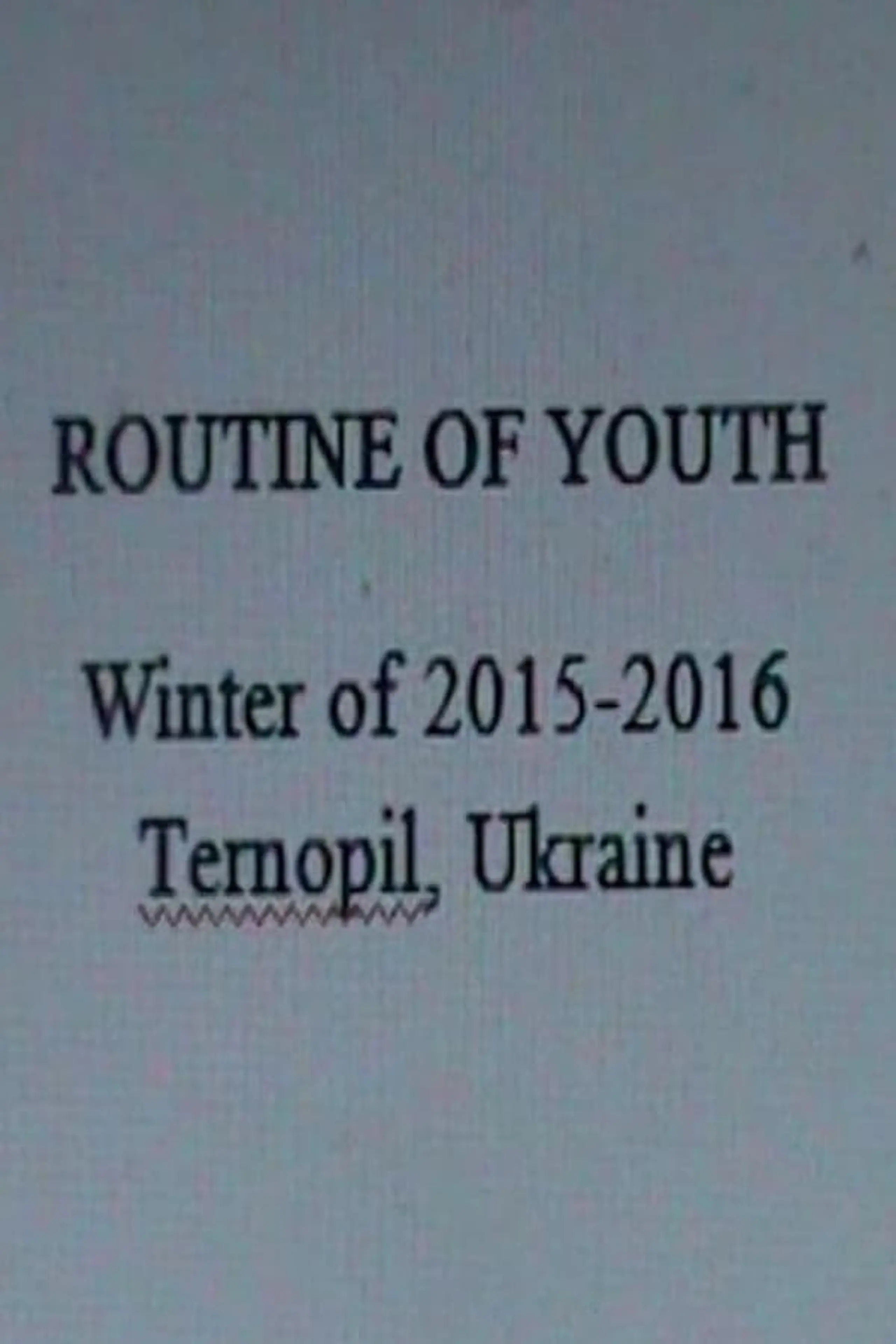 Routine of Youth