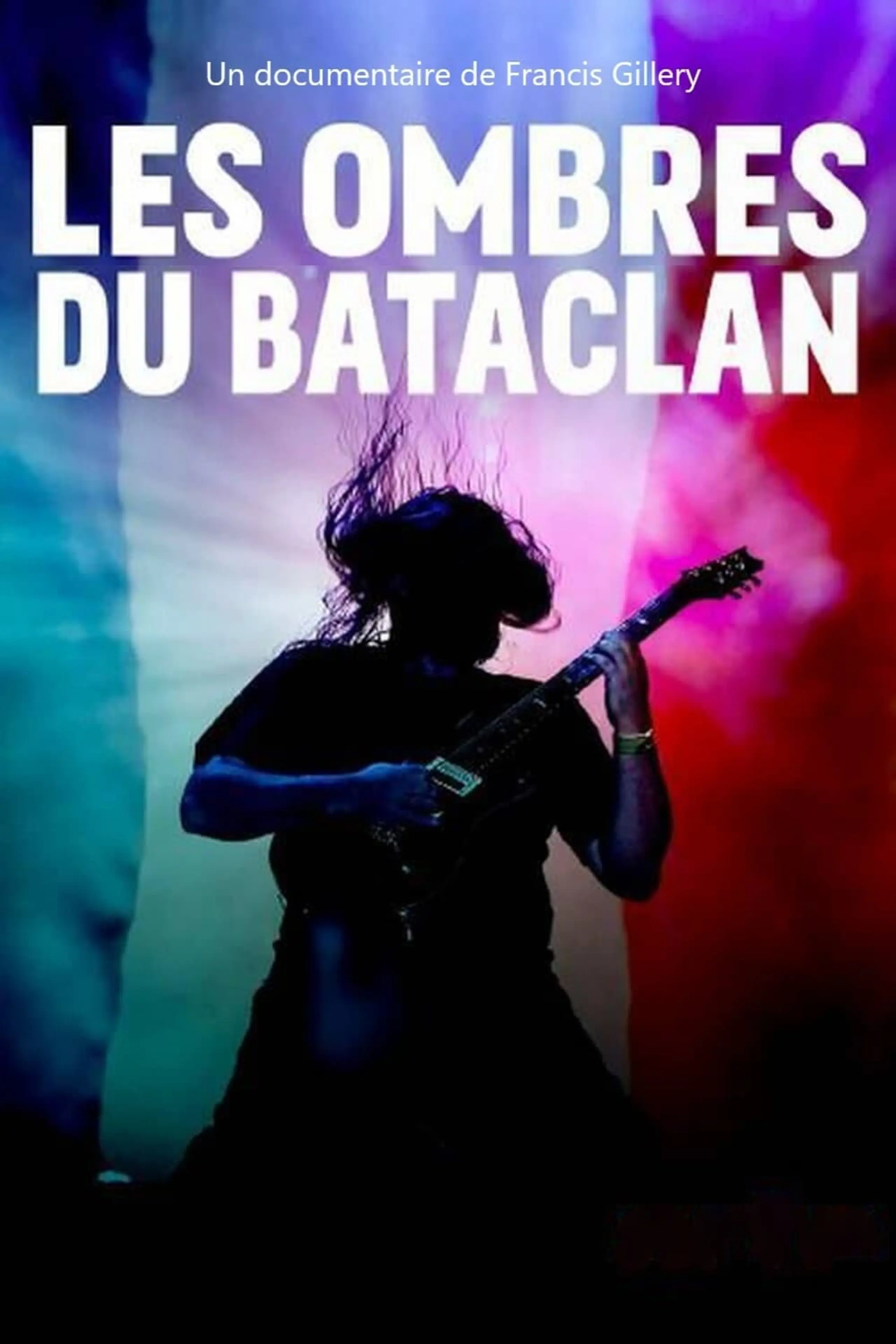 Die dunklen Schatten des Bataclan