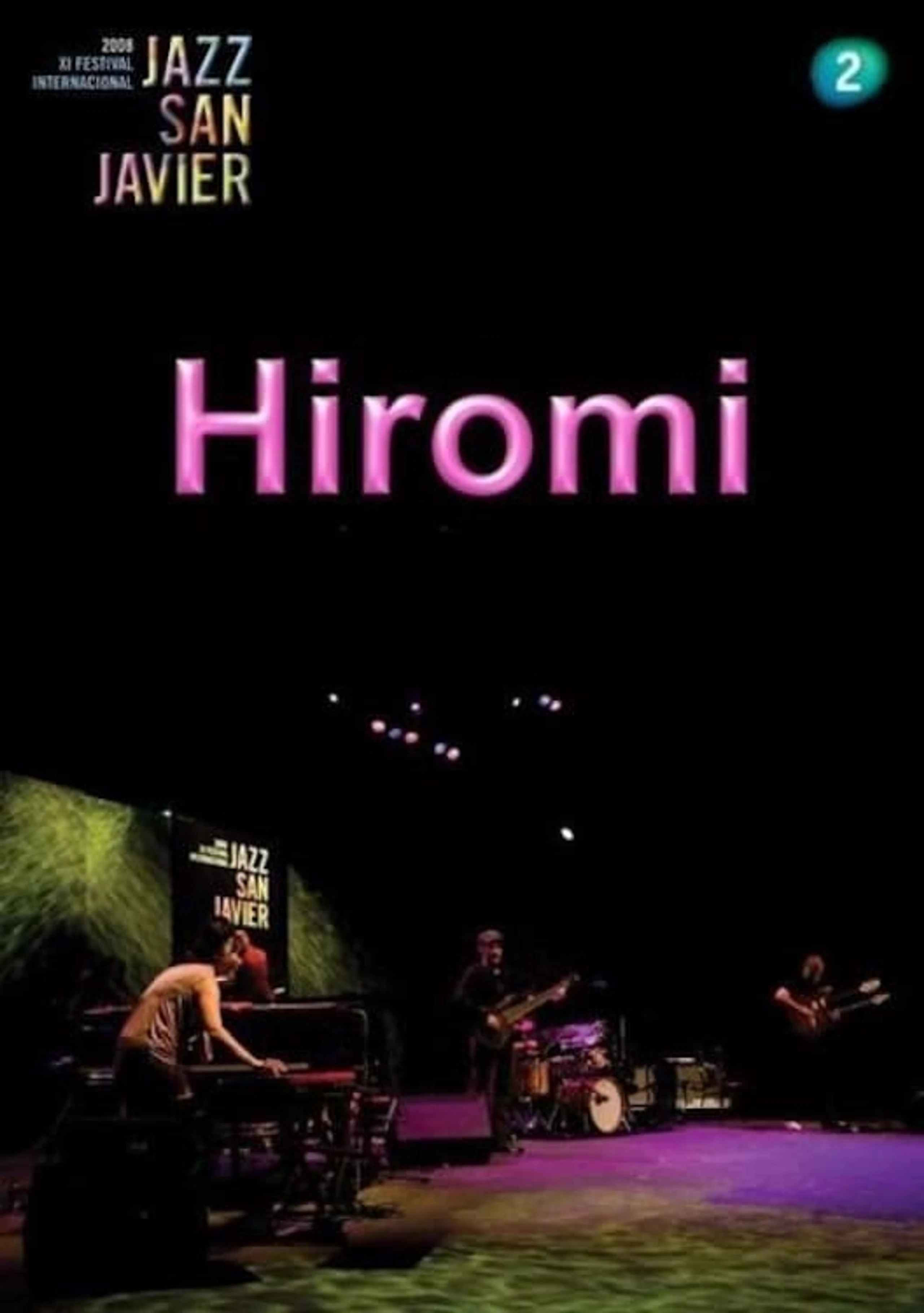 Hiromi The Trio Project: Jazz San Javier XI Festival Internacional