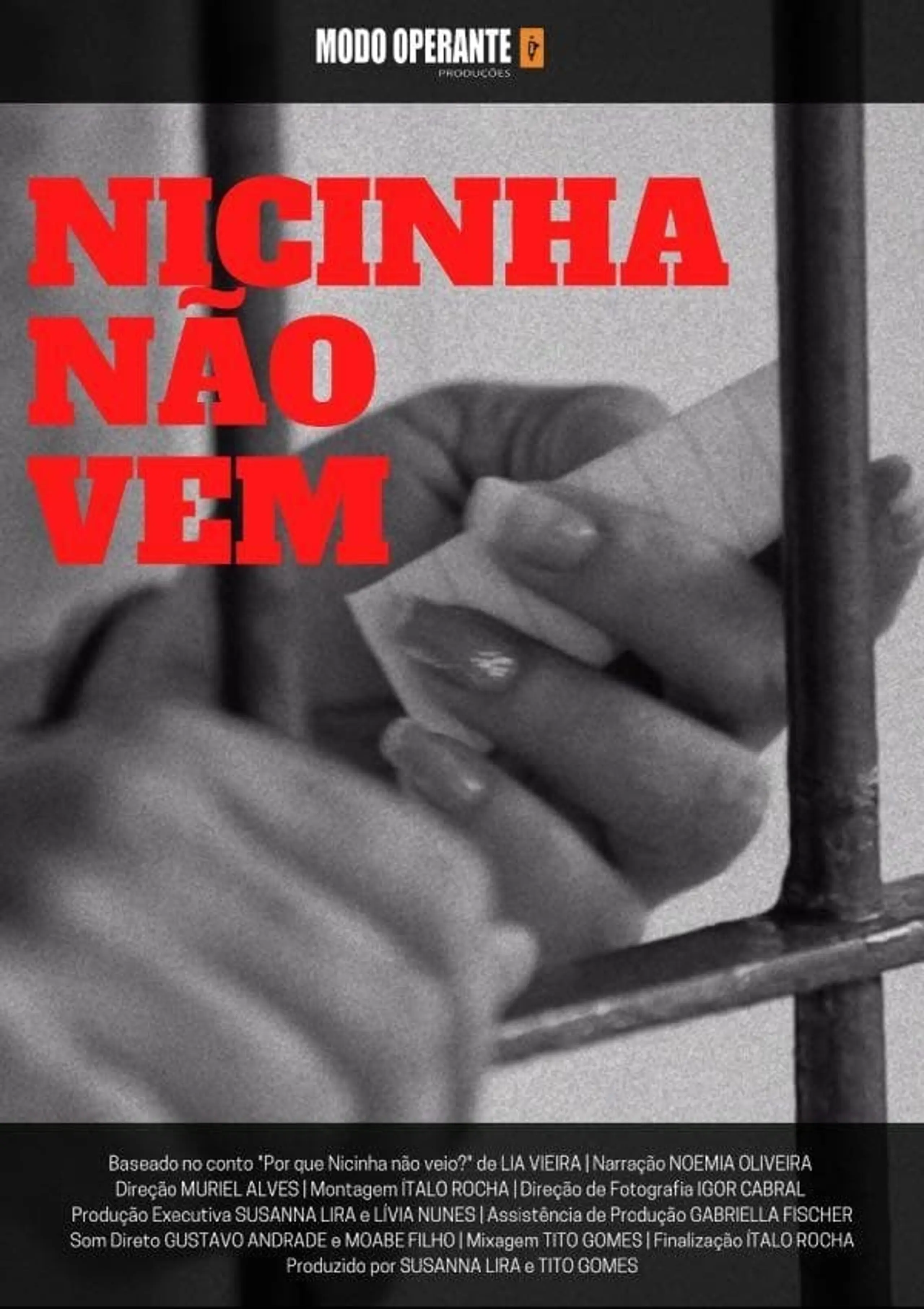 Nicinha não vem