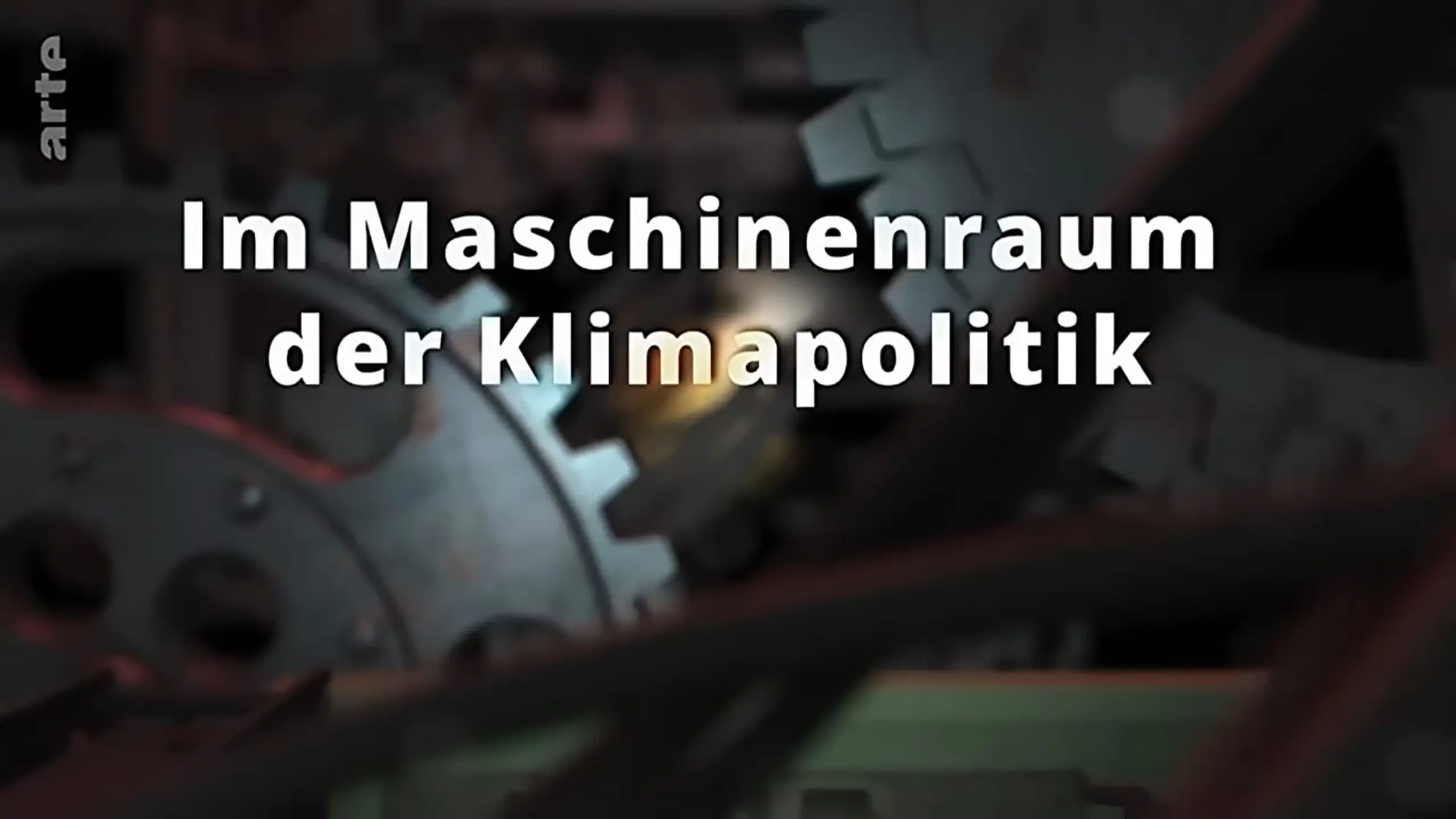 Im Maschinenraum der Klimapolitik