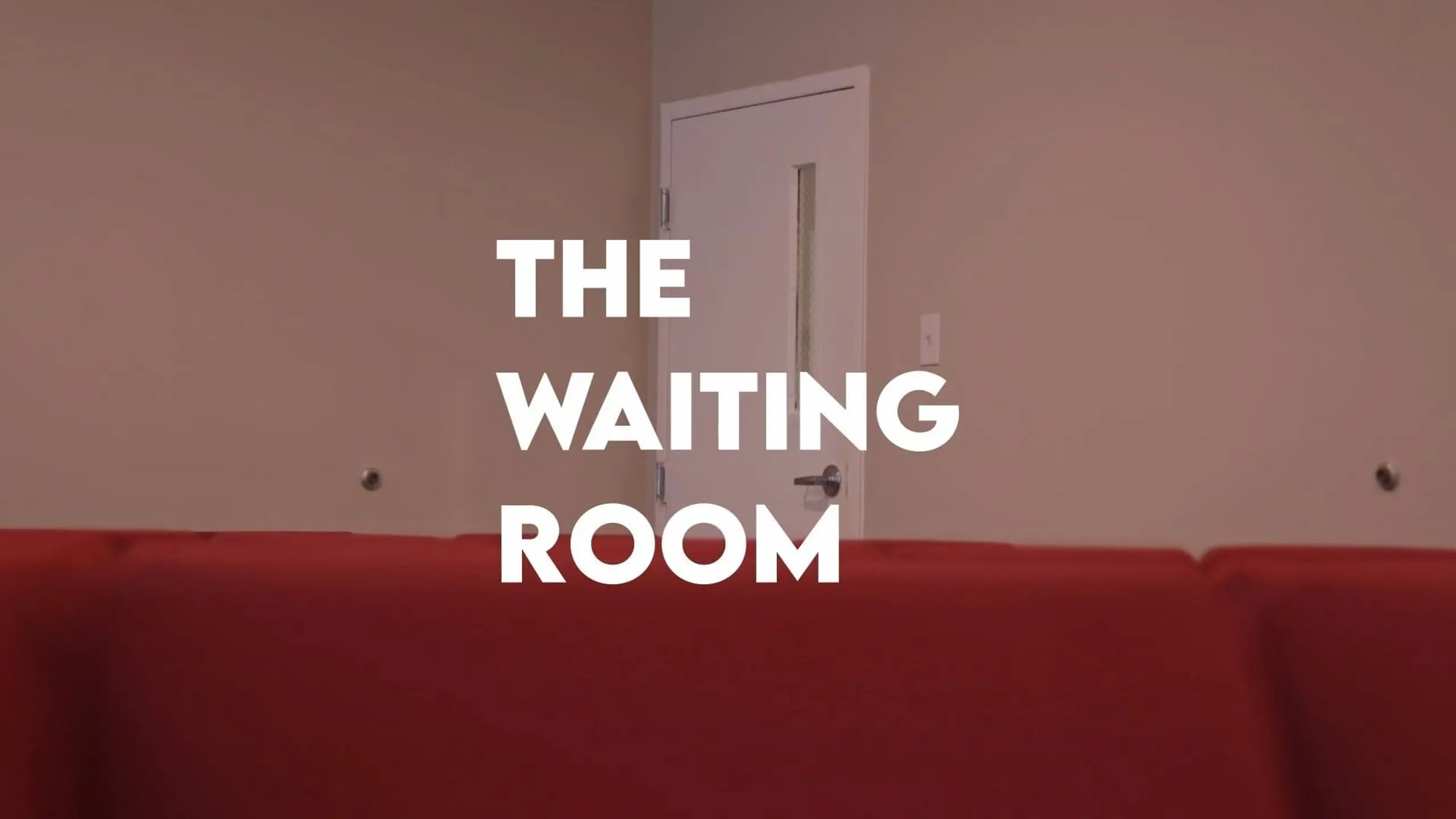 The Waiting Room