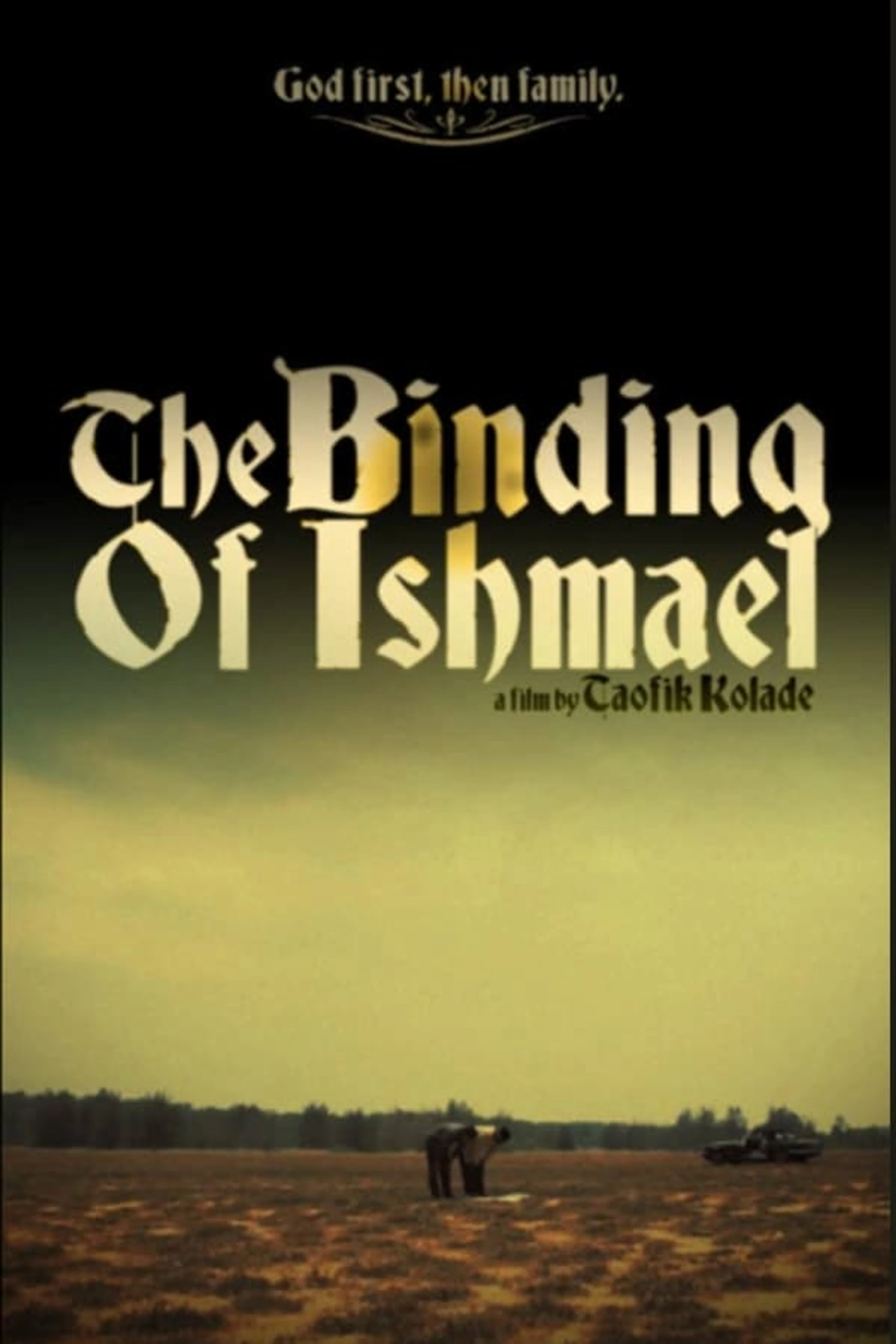 The Binding of Ishmael